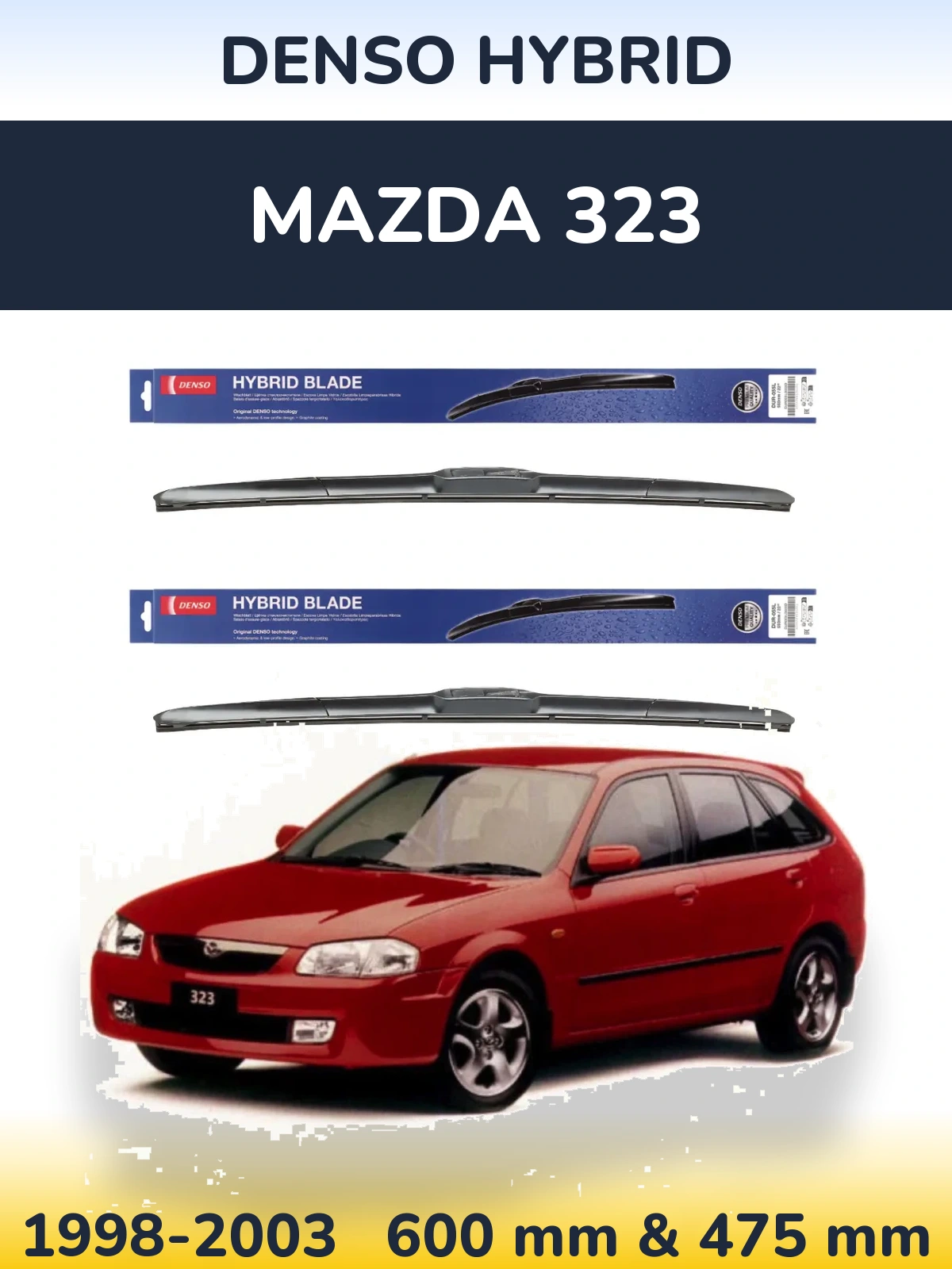 Комплект передних дворников Denso Hybrid 600 & 475 мм для Mazda 323 1998-2003