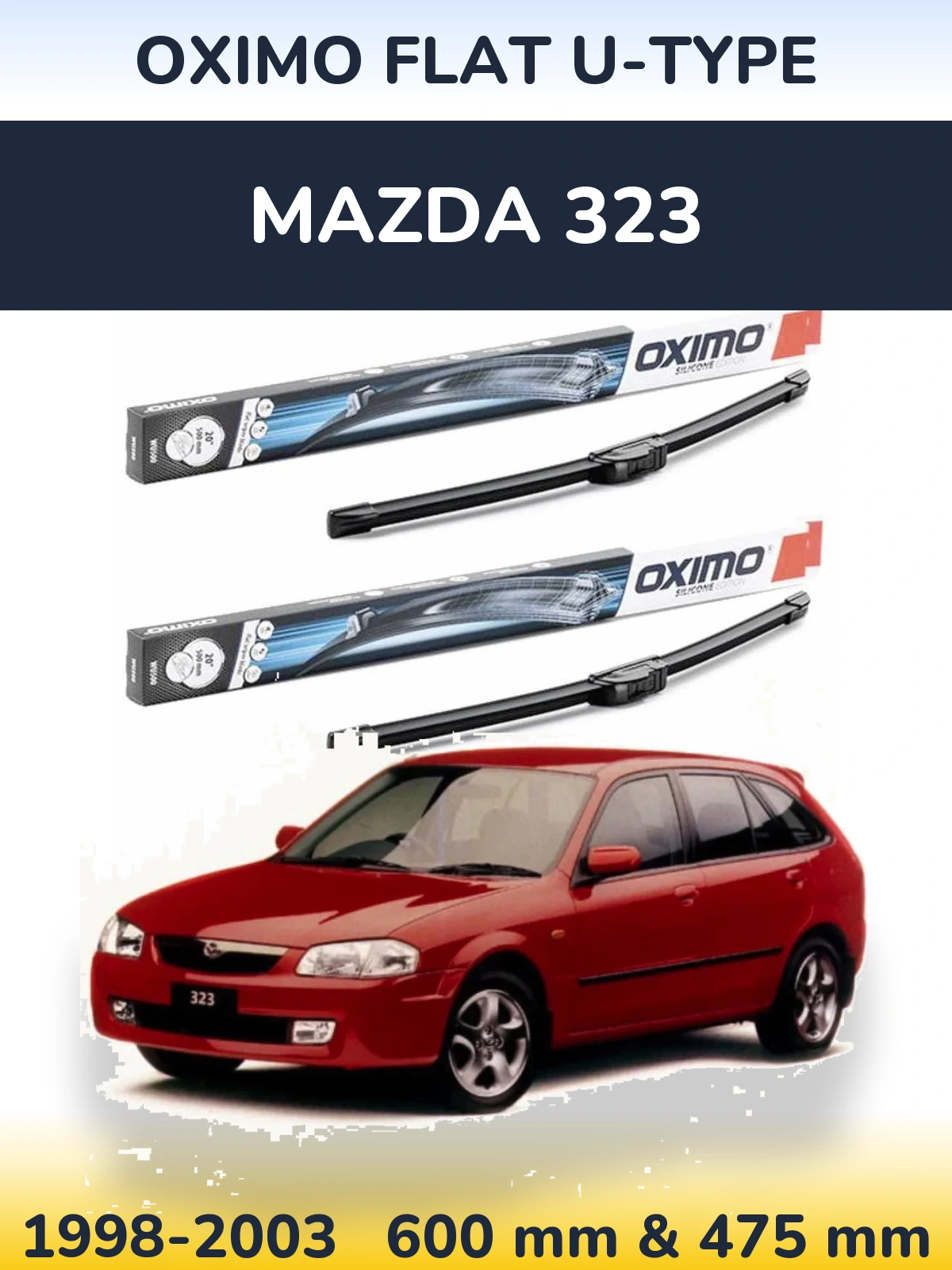 Front wiper blade set Oximo Flat U-type 600 & 475 mm for Mazda 323 1998-2003