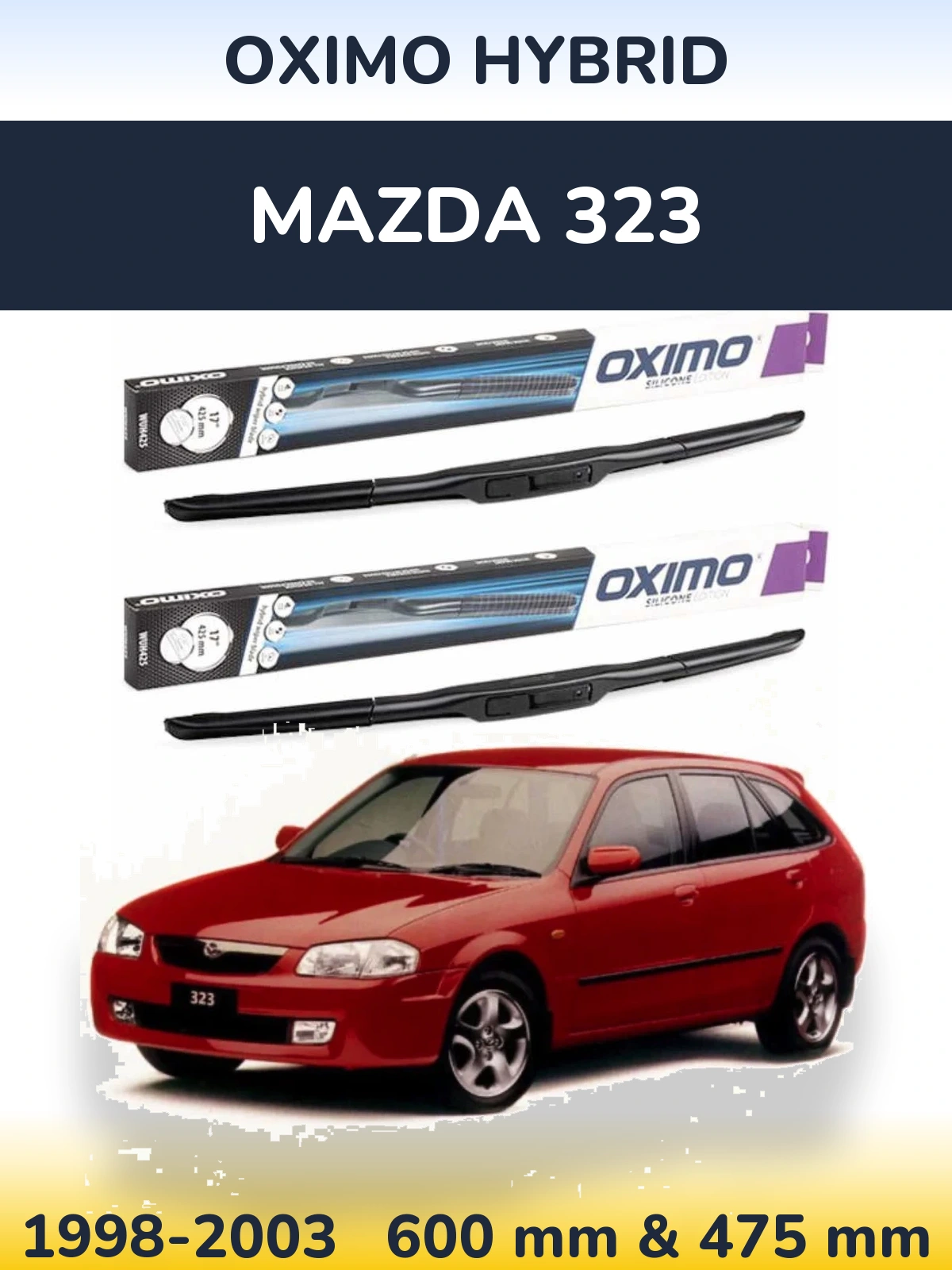 Комплект передних дворников Oximo Hybrid 600 & 475 мм для Mazda 323 1998-2003