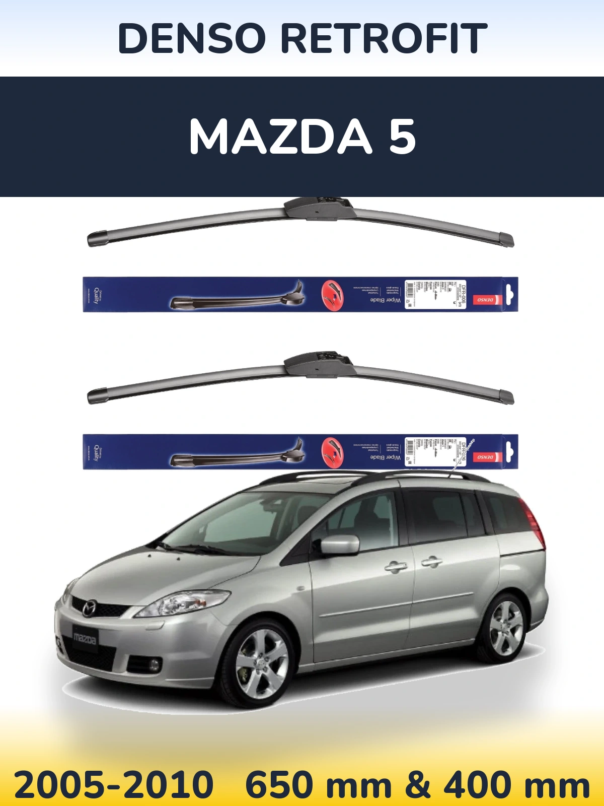Комплект передніх щіток Denso Retrofit 650 & 400 мм для Mazda 5 2005-2010