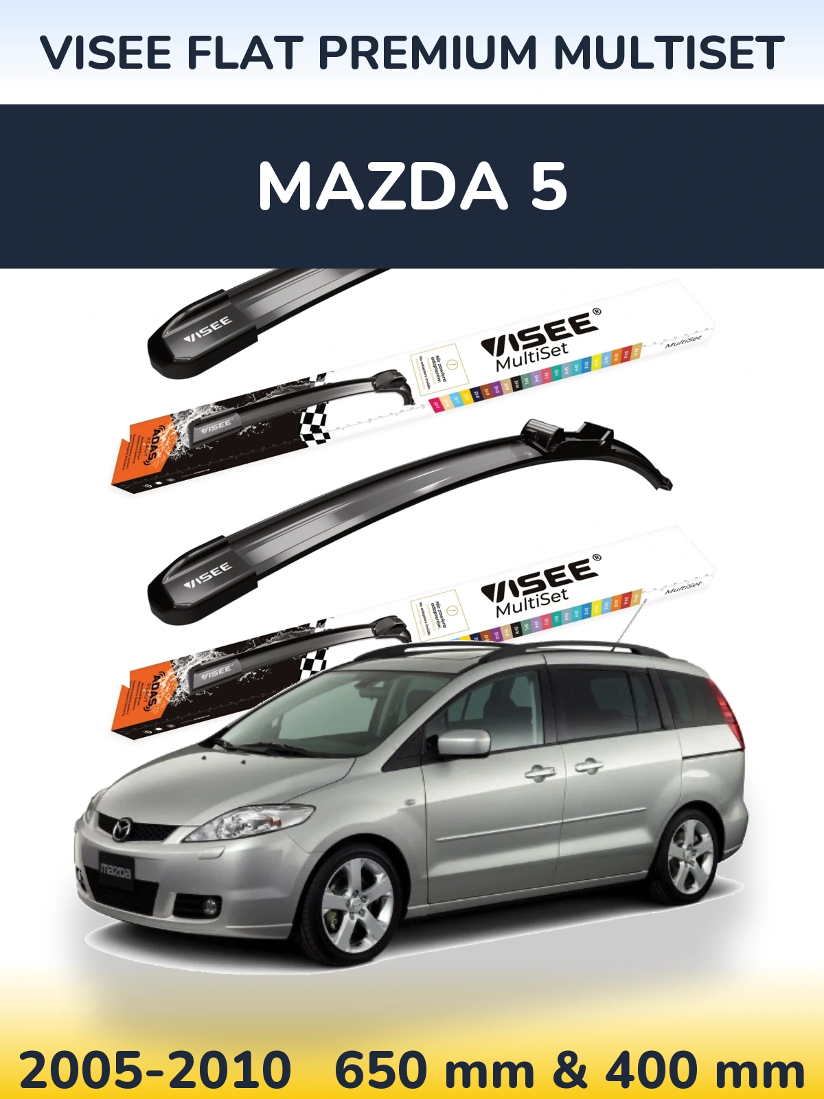 Komplet przednich wycieraczek VISEE FLAT PREMIUM MultiSet 650 & 400 mm do Mazda 5 2005-2010