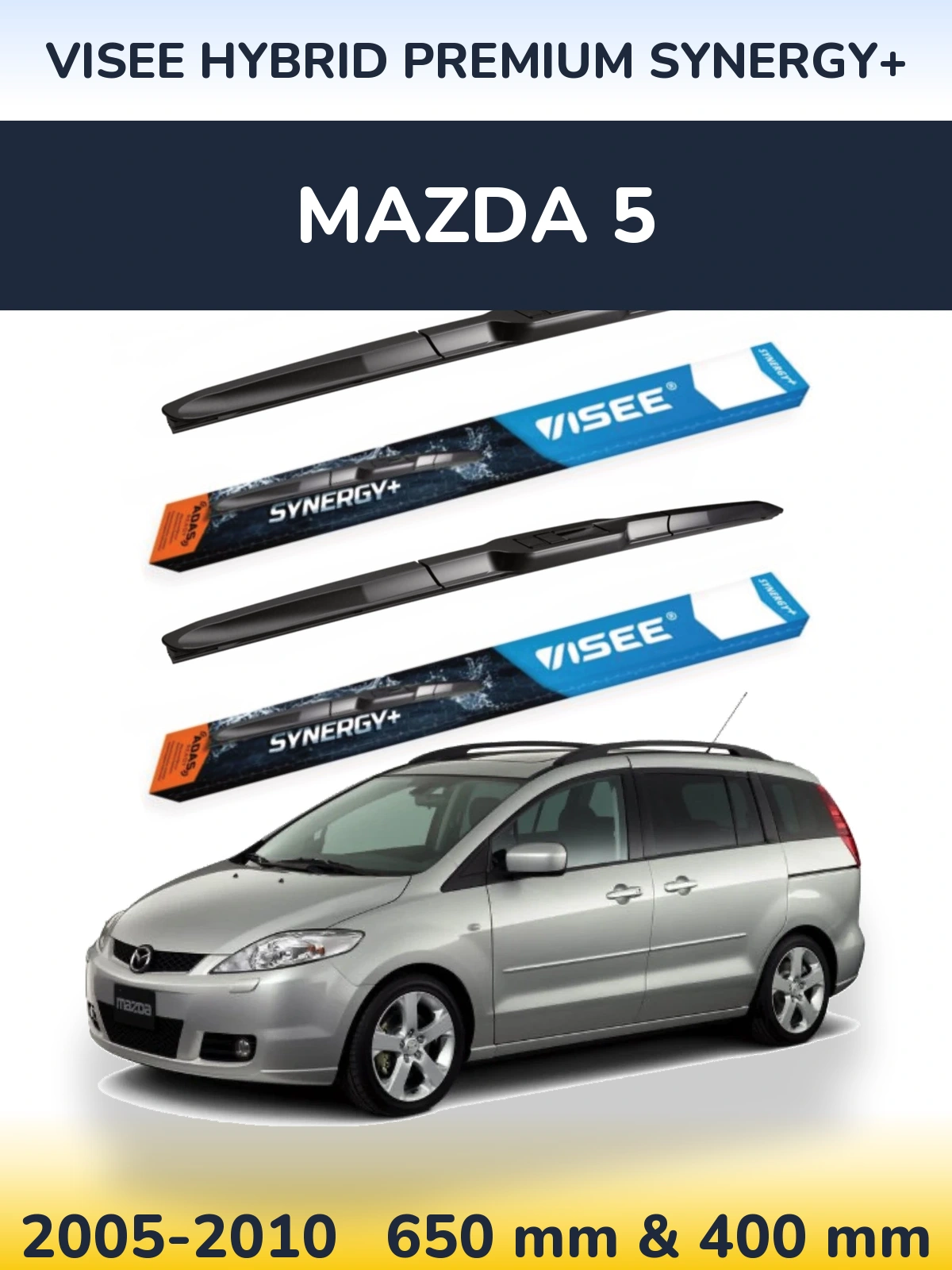 Комплект передніх щіток VISEE HYBRID PREMIUM SYNERGY+ 650 & 400 мм для Mazda 5 2005-2010