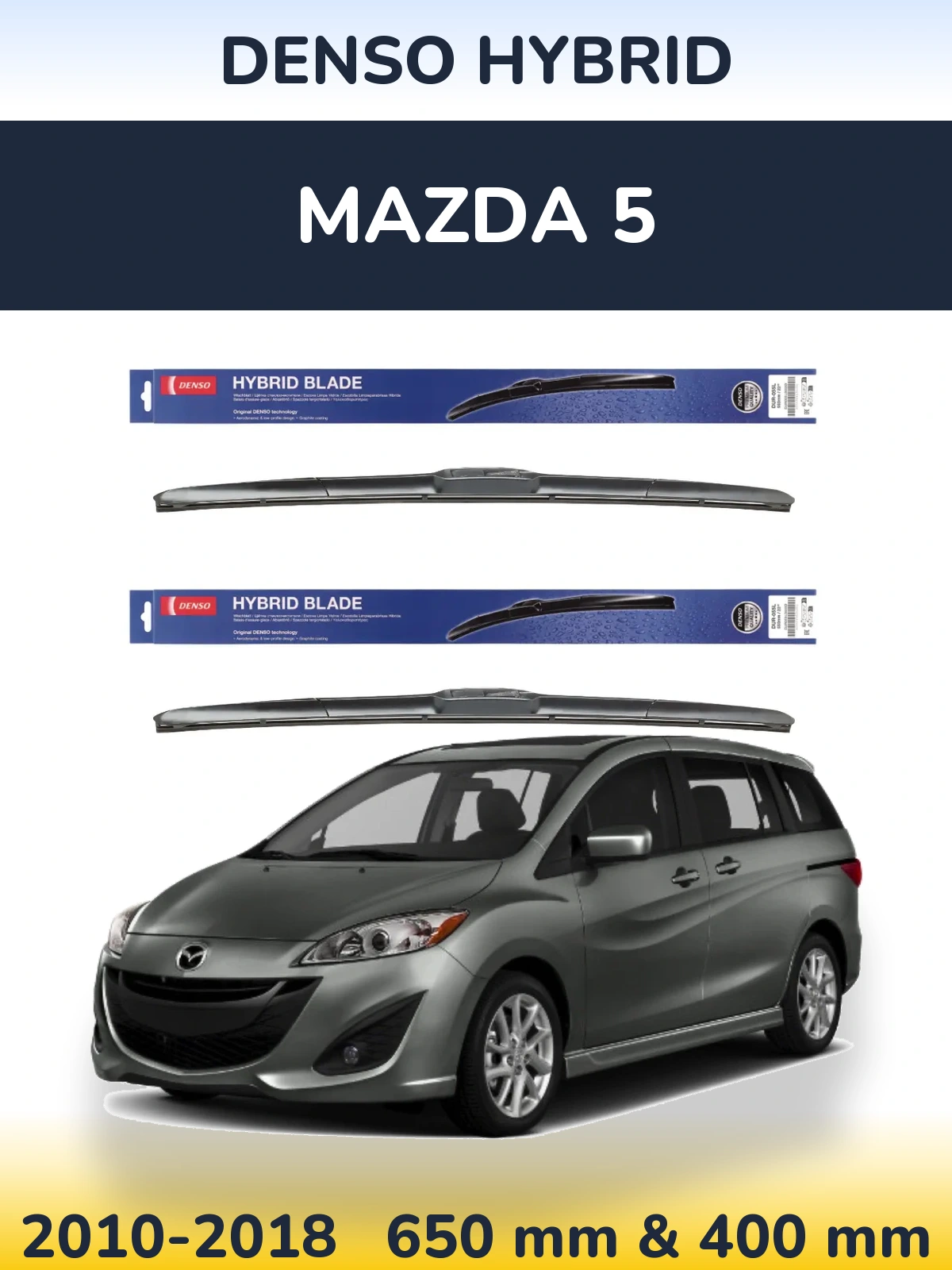 Комплект передніх щіток Denso Hybrid 650 & 400 мм для Mazda 5 2010-2018