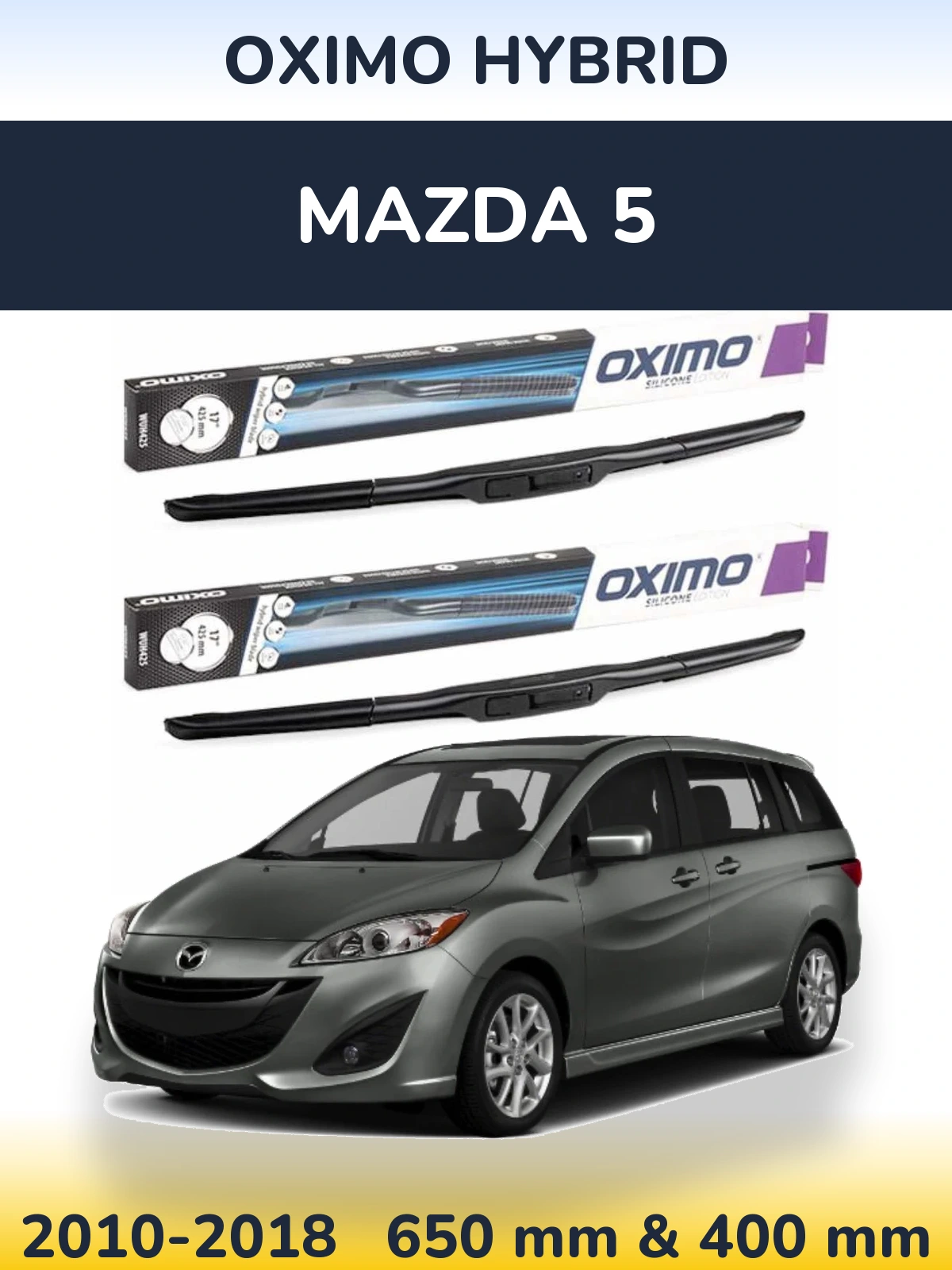 Комплект передніх щіток Oximo Hybrid 650 & 400 мм для Mazda 5 2010-2018