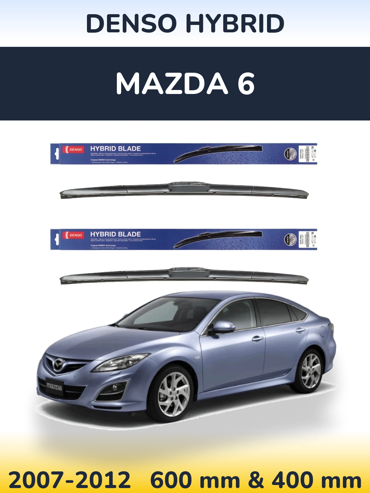 Комплект передних дворников Denso Hybrid 600 & 400 мм для Mazda 6 2007-2012