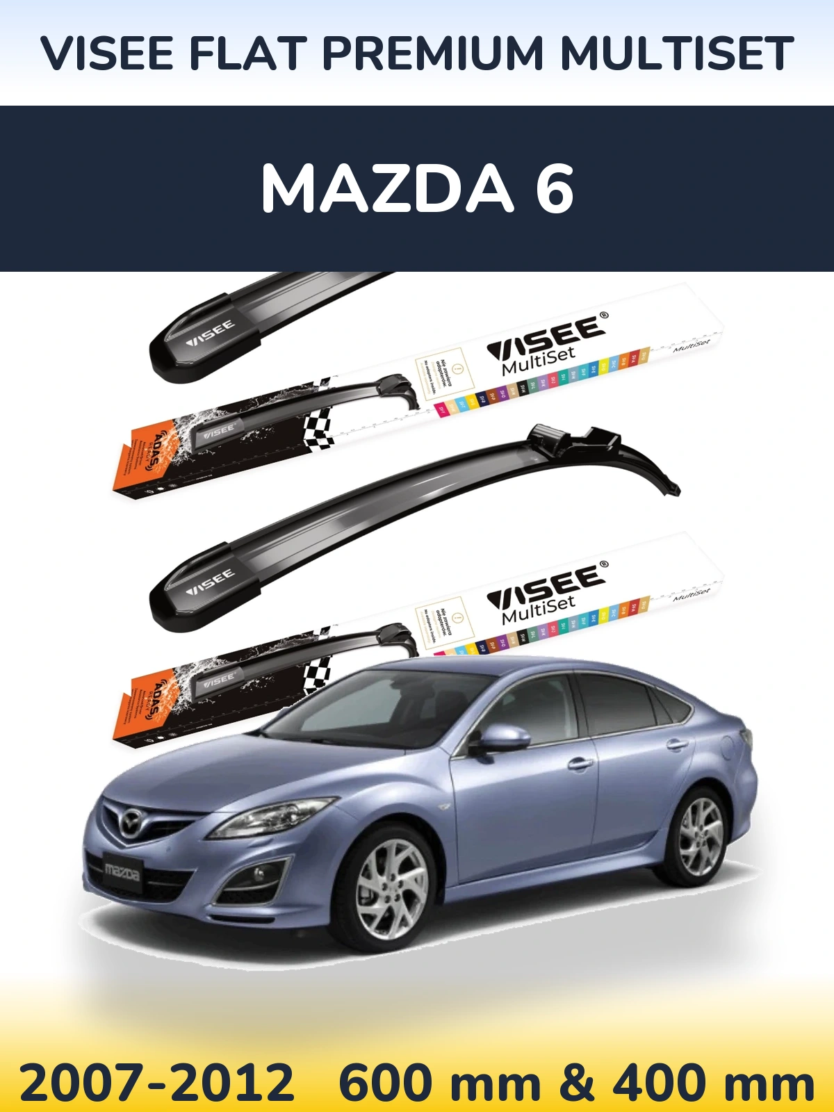 Komplet przednich wycieraczek VISEE FLAT PREMIUM MultiSet 600 & 400 mm do Mazda 6 2007-2012