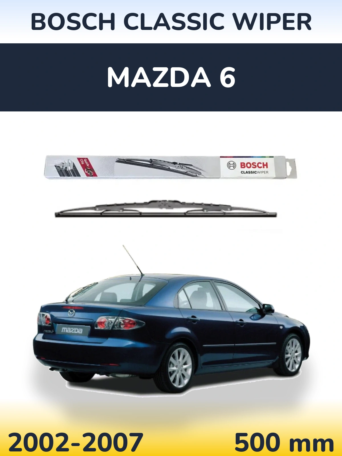 Tylna wycieraczka BOSCH Classic Wiper 500 mm do Mazda 6 2002-2007