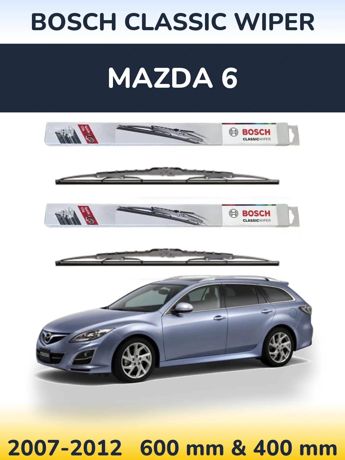 Комплект передних дворников BOSCH Classic Wiper 600 & 400 мм для Mazda 6 2007-2012