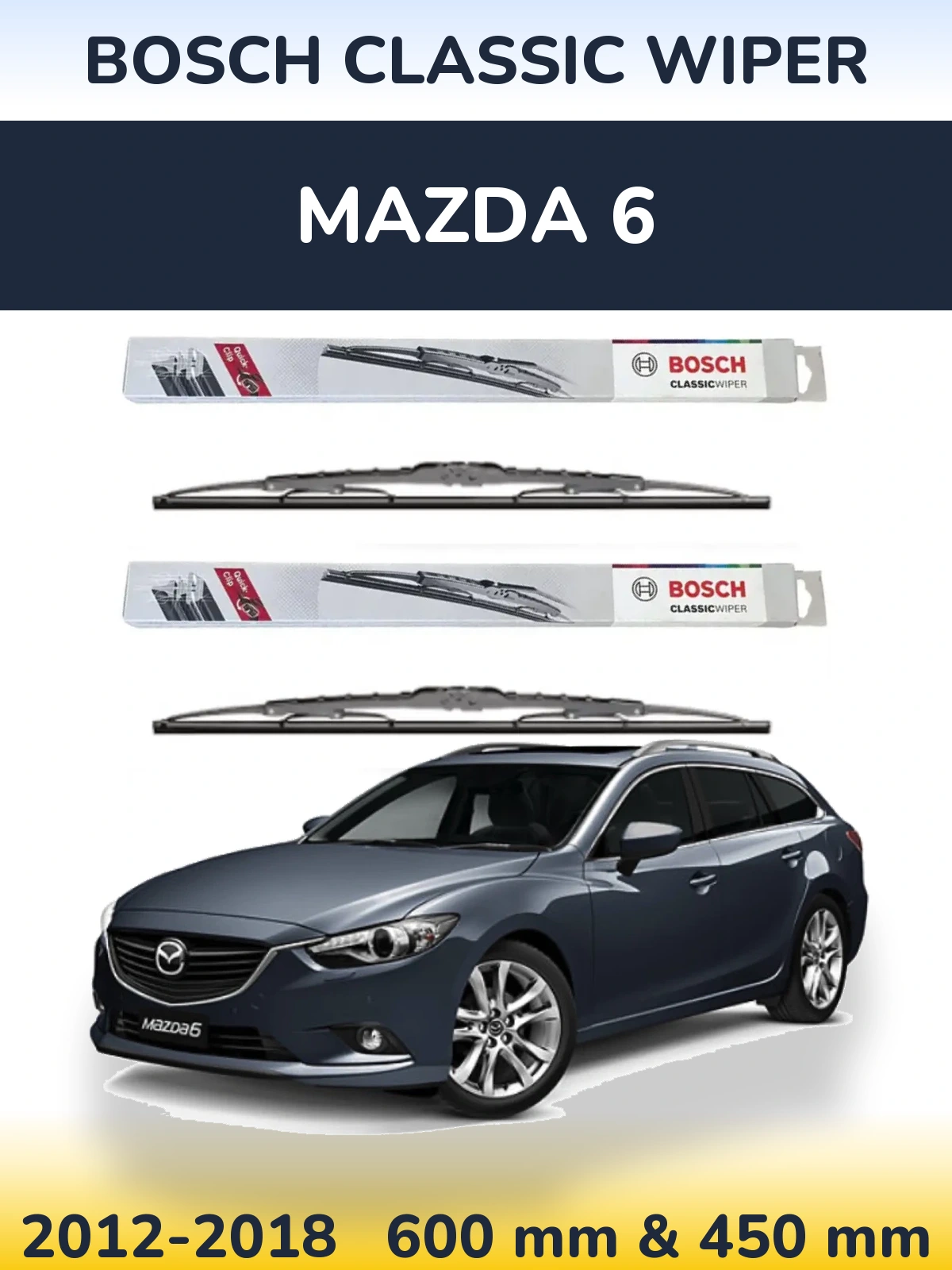 Комплект передніх щіток BOSCH Classic Wiper 600 & 450 мм для Mazda 6 2012-2018