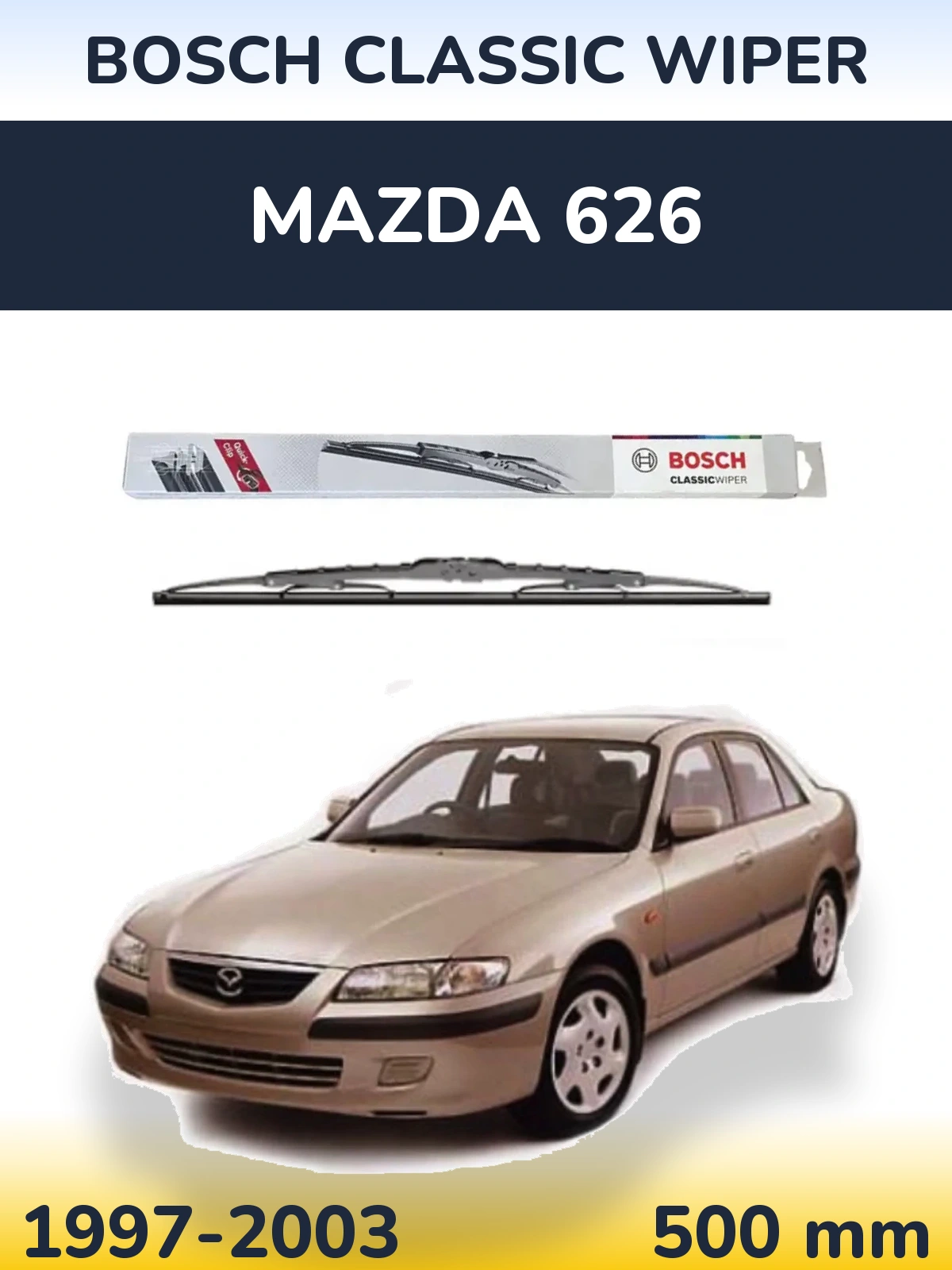 Rear wiper blade BOSCH Classic Wiper 500 mm for Mazda 626 1997-2003