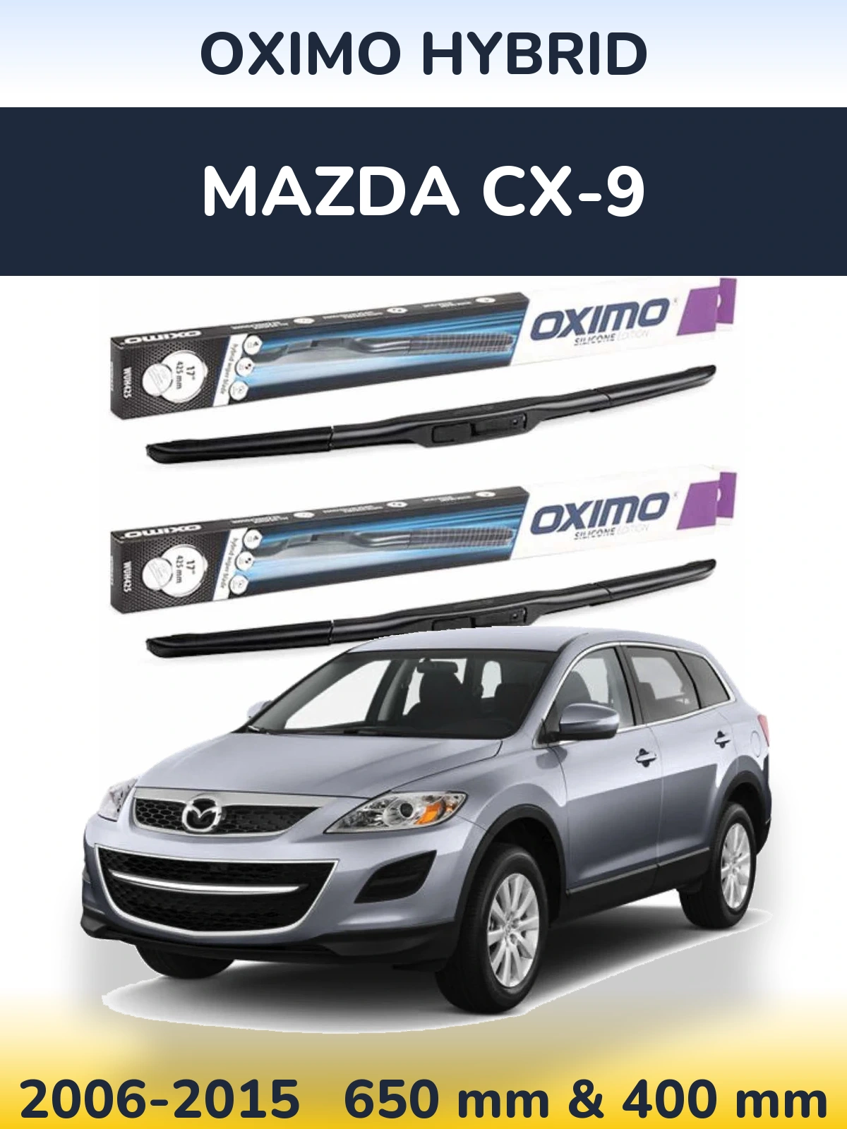 Front wiper blade set Oximo Hybrid 650 & 400 mm for Mazda CX-9 2006-2015