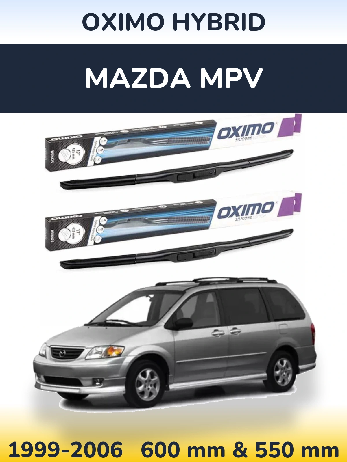 Комплект передних дворников Oximo Hybrid 600 & 550 мм для Mazda MPV 1999-2006