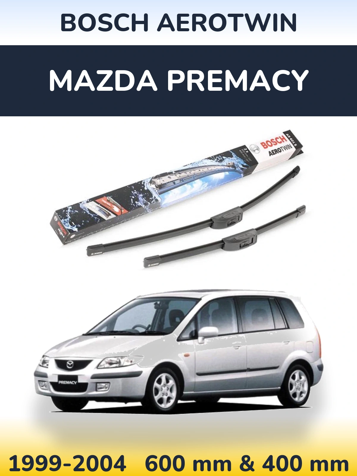 Комплект передних дворников BOSCH AeroTwin 600 & 400 мм для Mazda Premacy 1999-2004