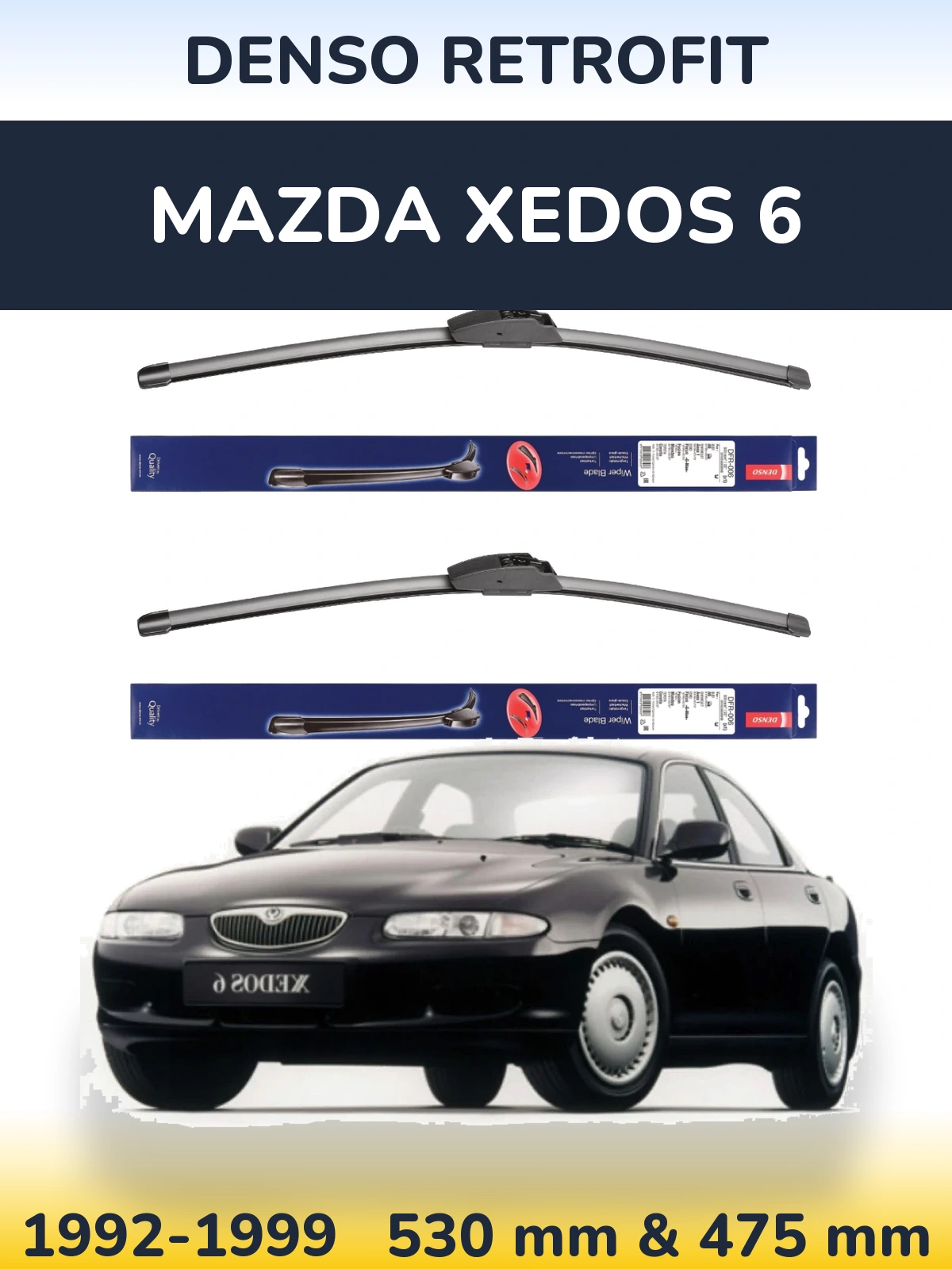 Комплект передніх щіток Denso Retrofit 530 & 475 мм для Mazda Xedos 6 1992-1999