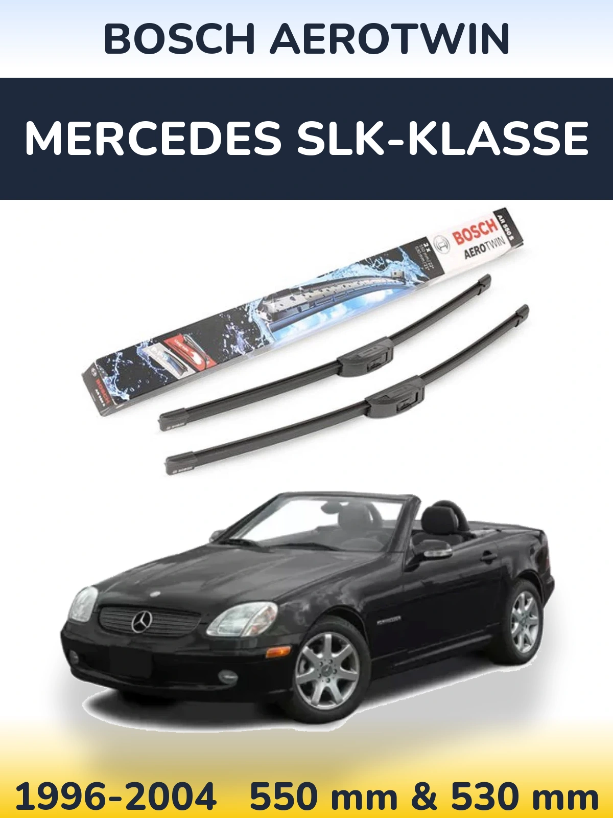Komplet przednich wycieraczek BOSCH AeroTwin 550 & 530 mm do Mercedes SLK-Klasse 1996-2004