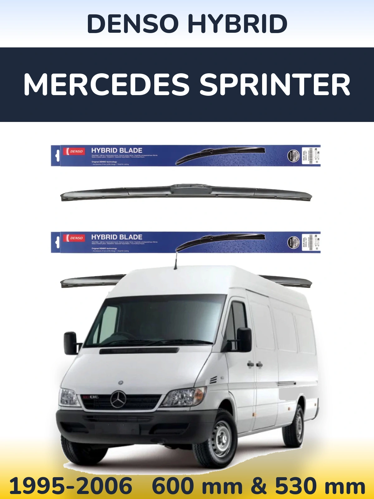 Komplet przednich wycieraczek Denso Hybrid 600 & 530 mm do Mercedes Sprinter 1995-2006