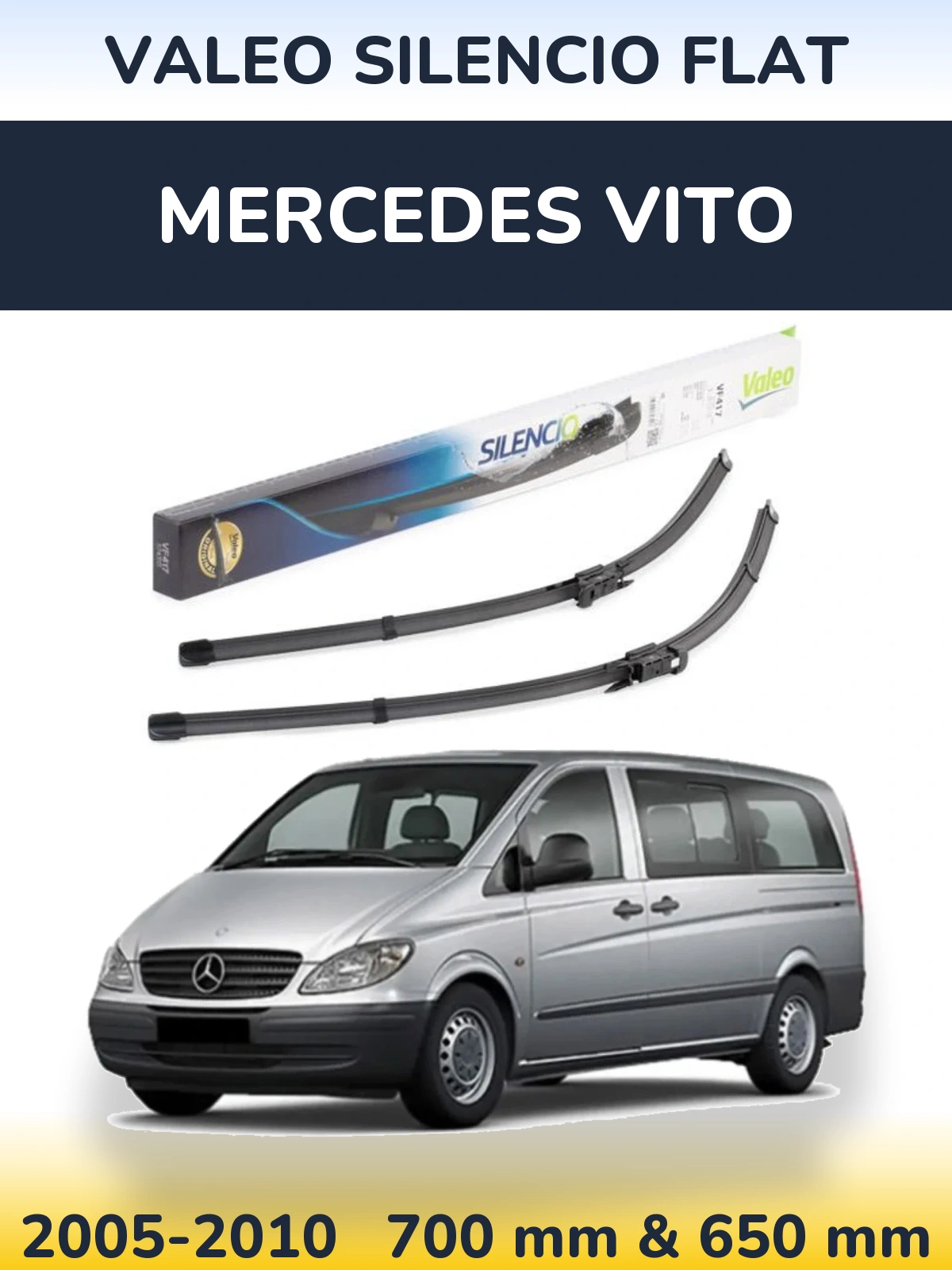 Комплект передніх щіток Valeo Silencio Flat 700 & 650 мм для Mercedes Vito 2005-2010