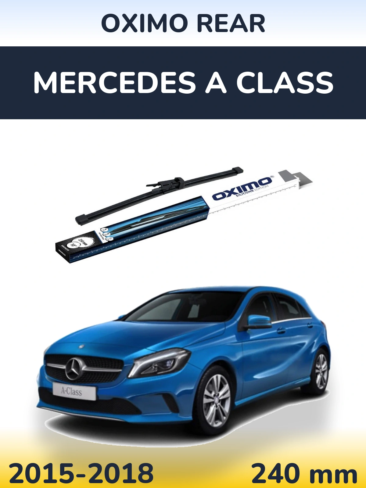 Tylna wycieraczka Oximo Rear 250 mm do Mercedes Klasa A 2015-2018