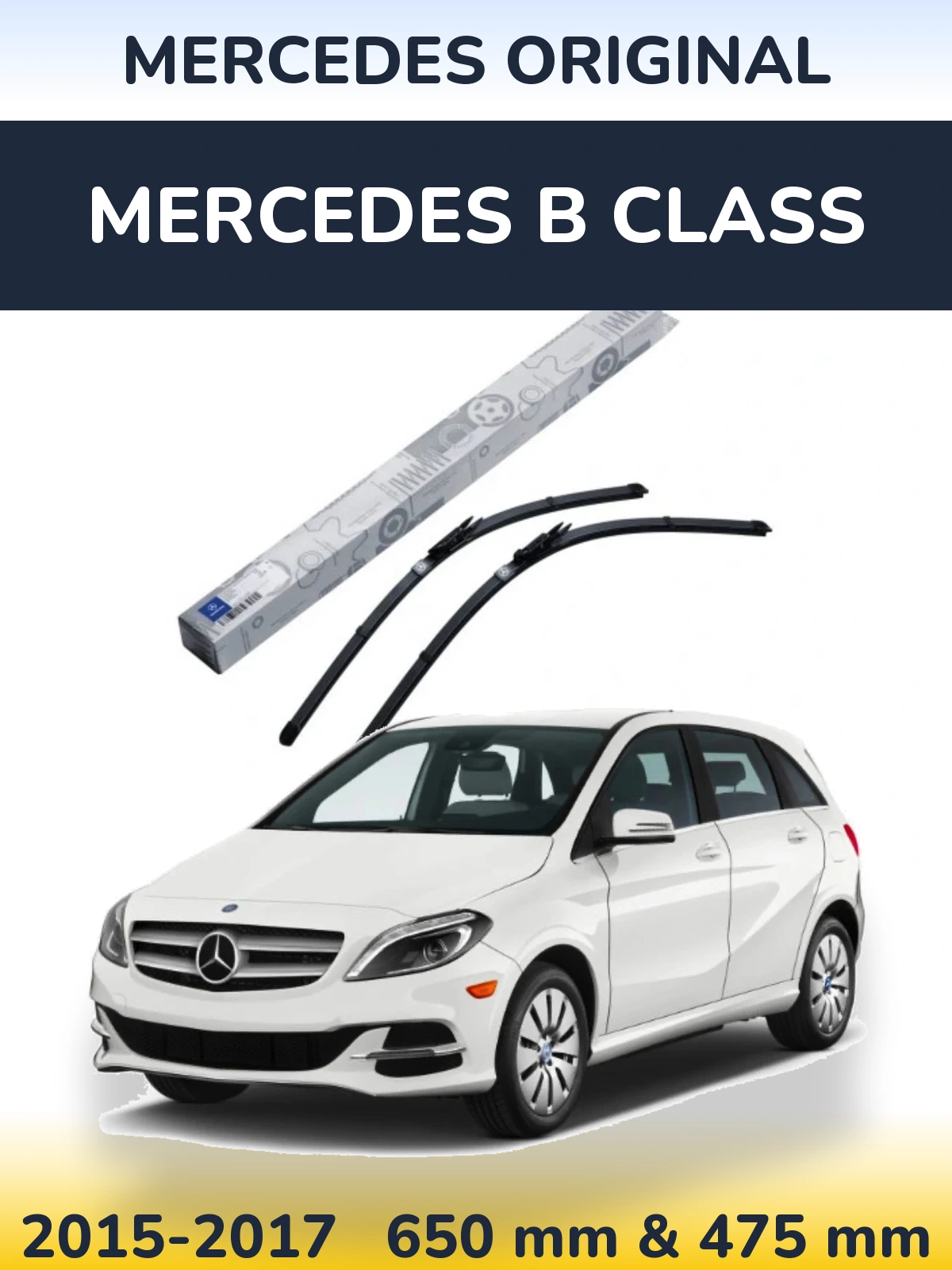 Front wiper blade set Mercedes OEM Mercedes Original 650 & 475 mm for Mercedes B Class 2015-2017