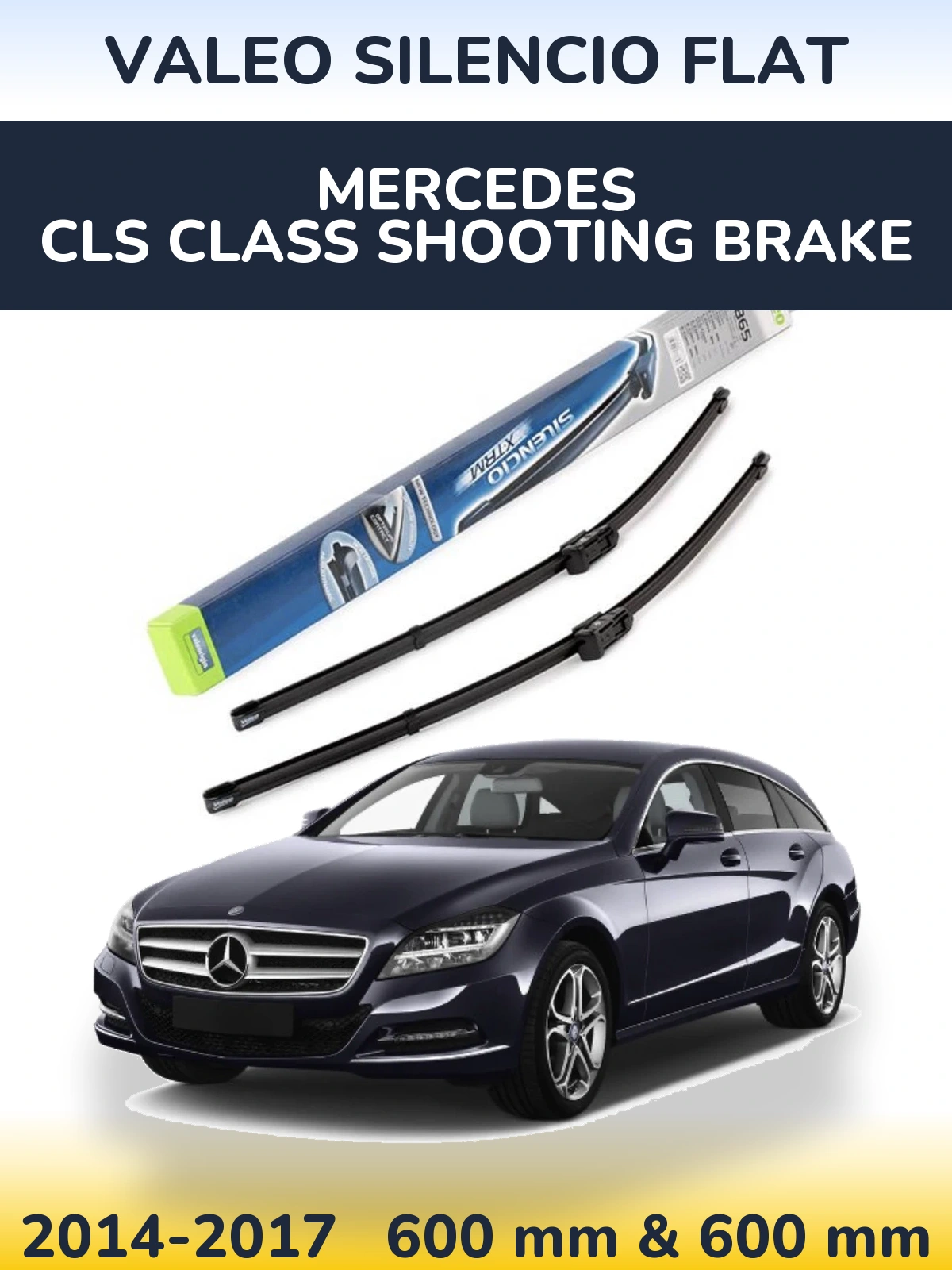 Front wiper blade set Valeo Silencio Flat 600 & 600 mm for Mercedes CLS Class Shooting Brake 2014-2017