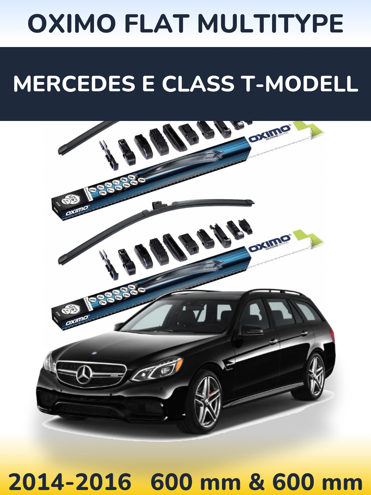Комплект передніх щіток Oximo Flat MultiТипe 600 & 600 мм для Mercedes E Class T-Модельl 2014-2016