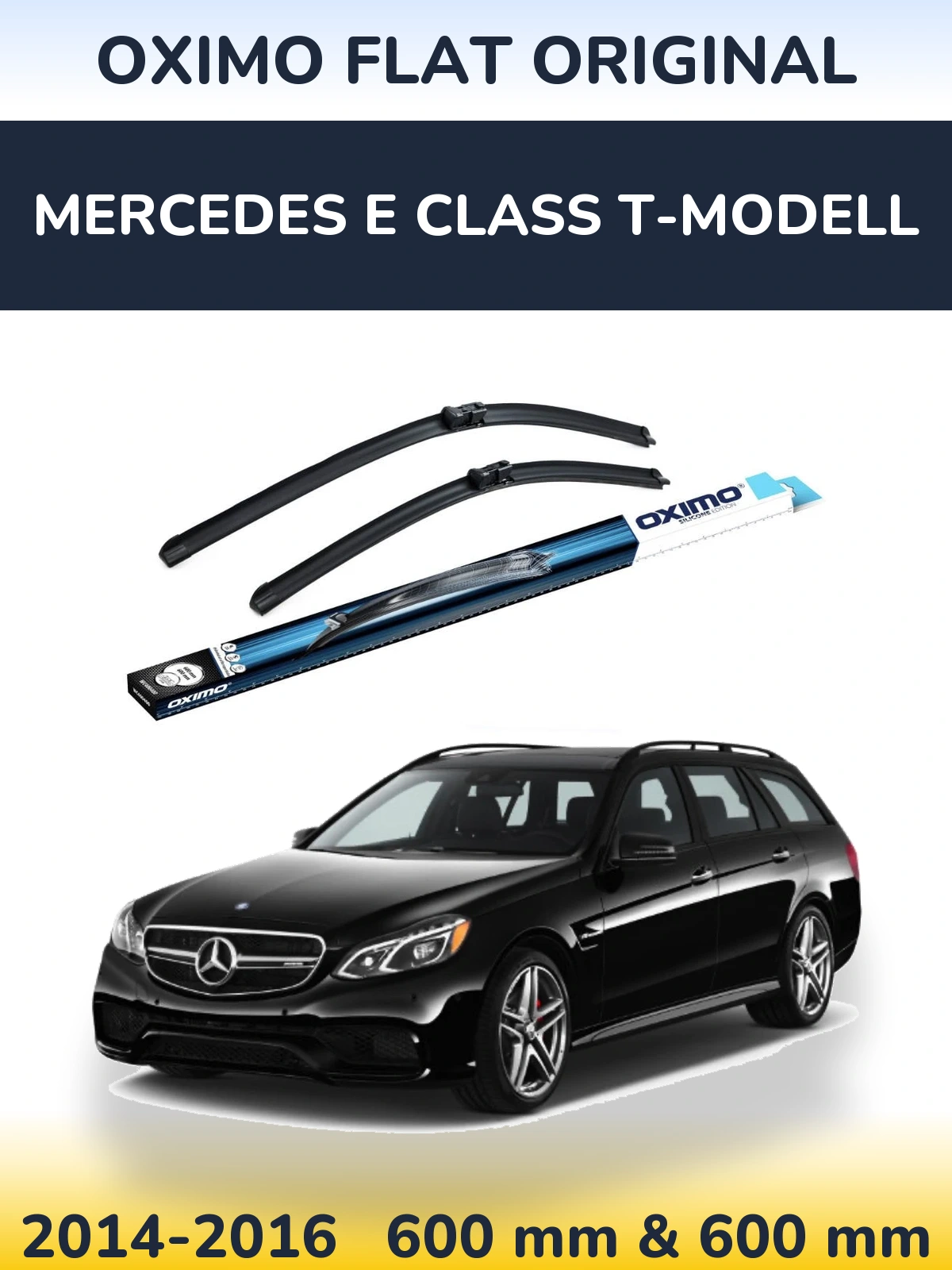 Комплект передніх щіток Oximo Flat Original 600 & 600 мм для Mercedes E Class T-Модельl 2014-2016