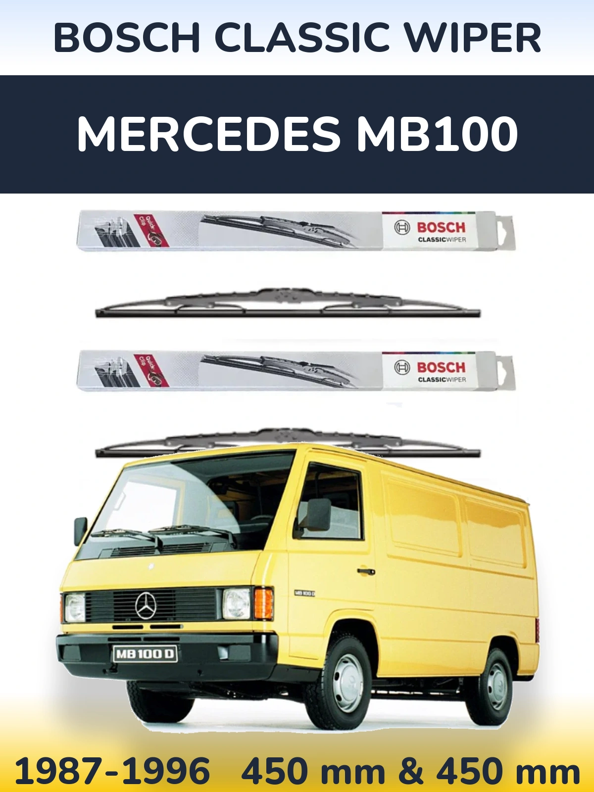 Комплект передніх щіток BOSCH Classic Wiper 450 & 450 мм для Mercedes MB100 1987-1996