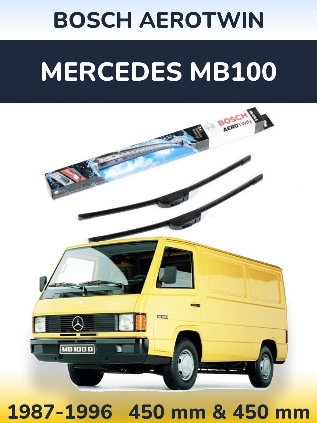 Komplet przednich wycieraczek BOSCH AeroTwin 450 & 450 mm do Mercedes MB100 1987-1996