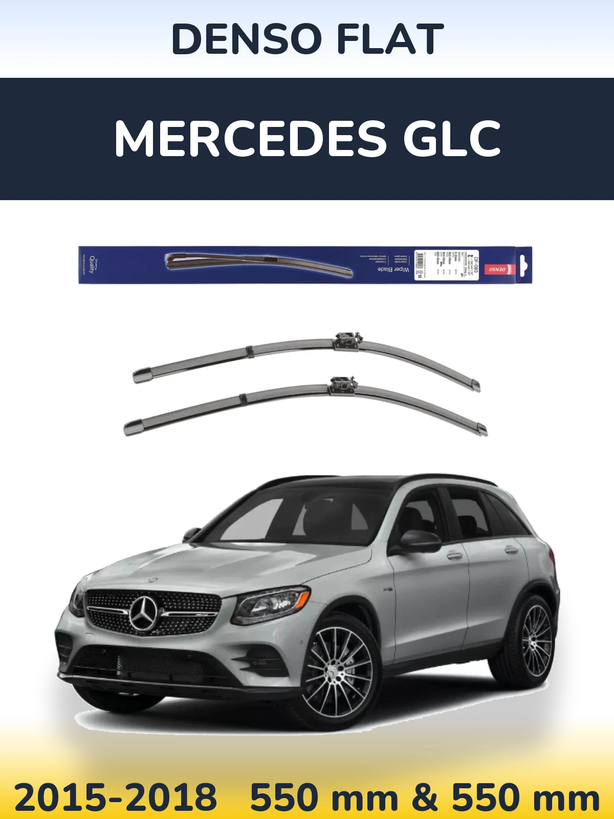 Комплект передніх щіток Denso Flat 550 & 550 мм для Mercedes GLC 2015-2018