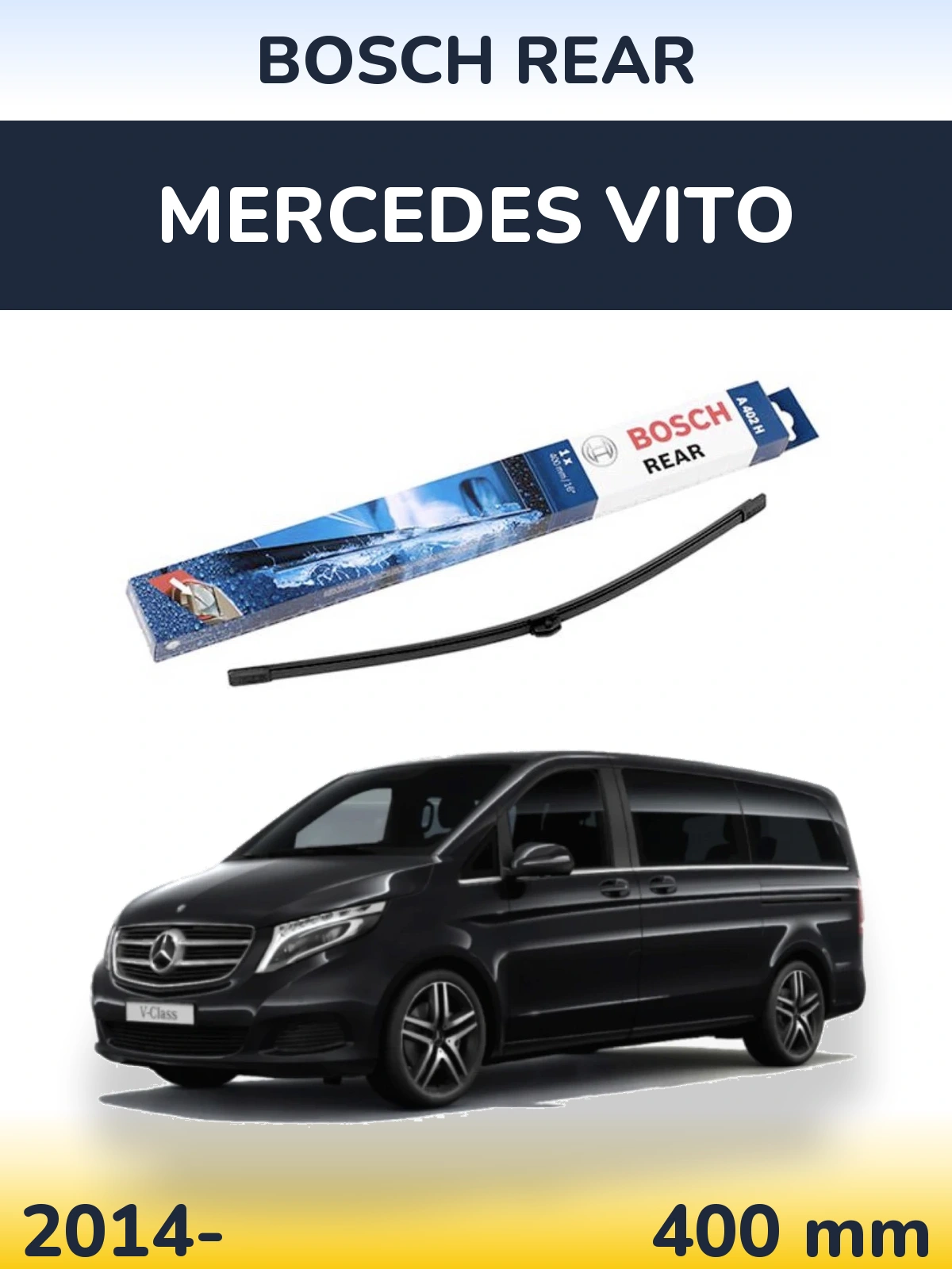 Задня щітка BOSCH Rear 400 мм для Mercedes Vito 2014-2026