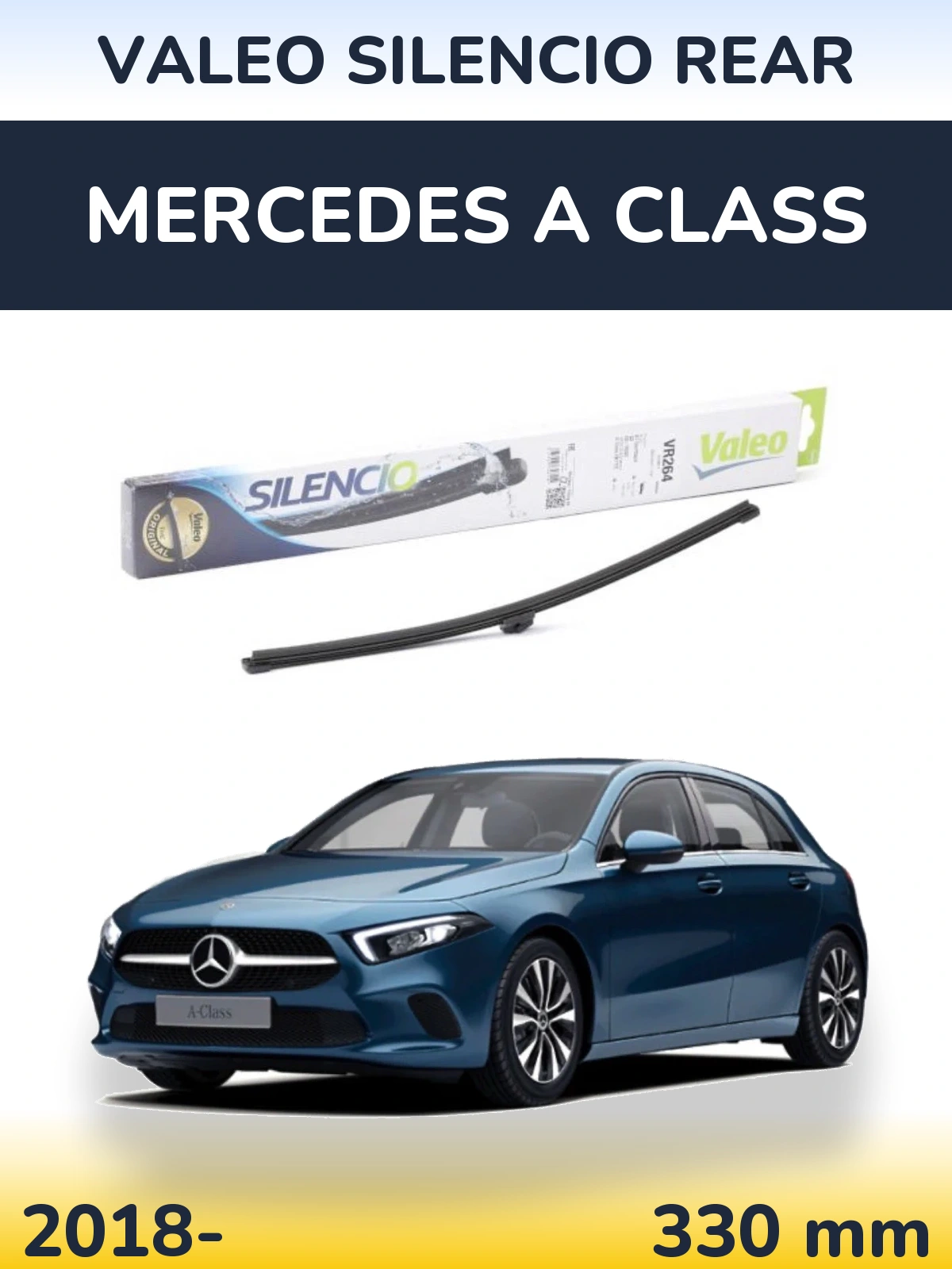 Задня щітка Valeo Silencio Rear 320 мм для Mercedes A Class 2018-2026