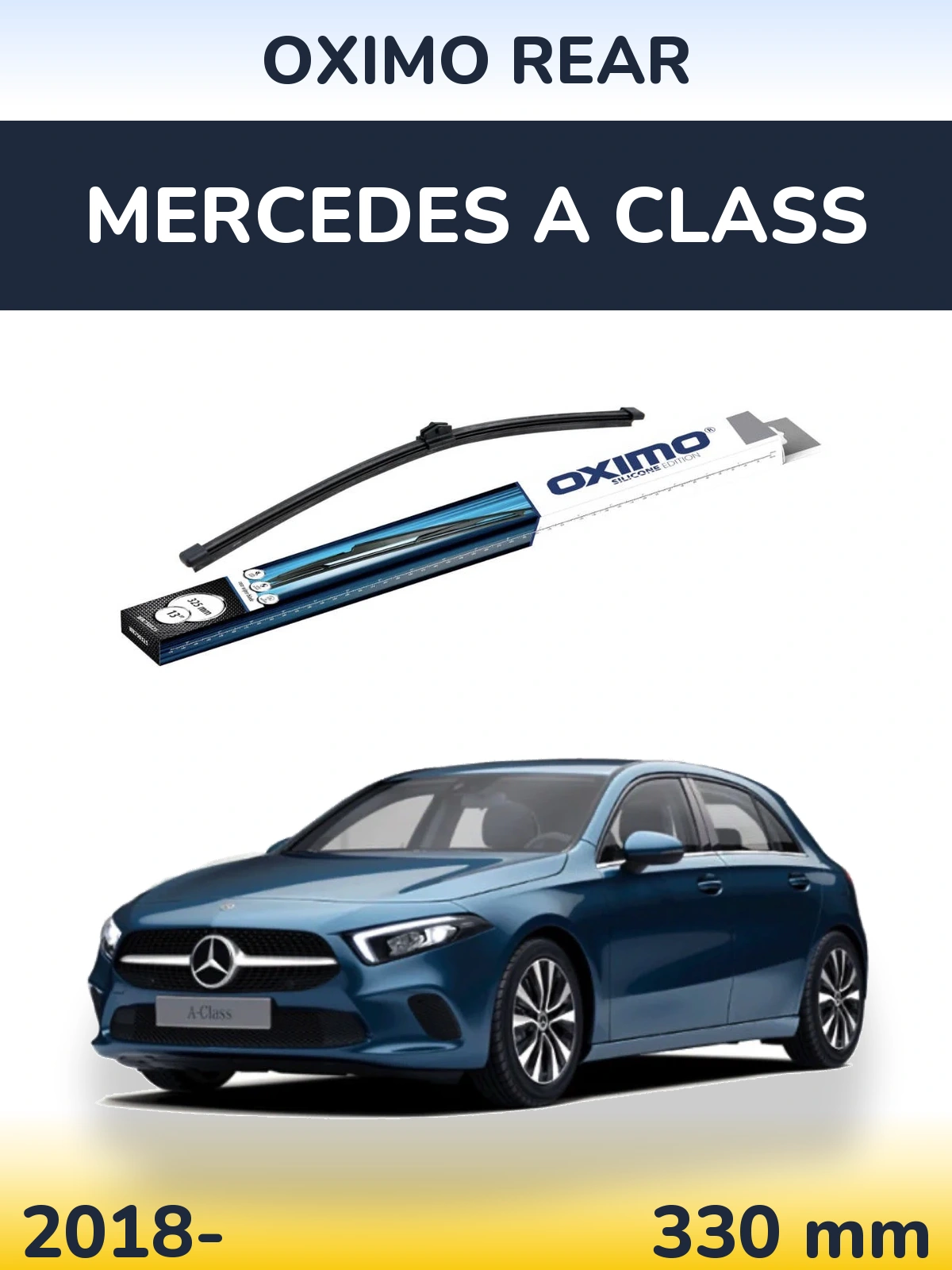 Задня щітка Oximo Rear 325 мм для Mercedes A Class 2018-2026