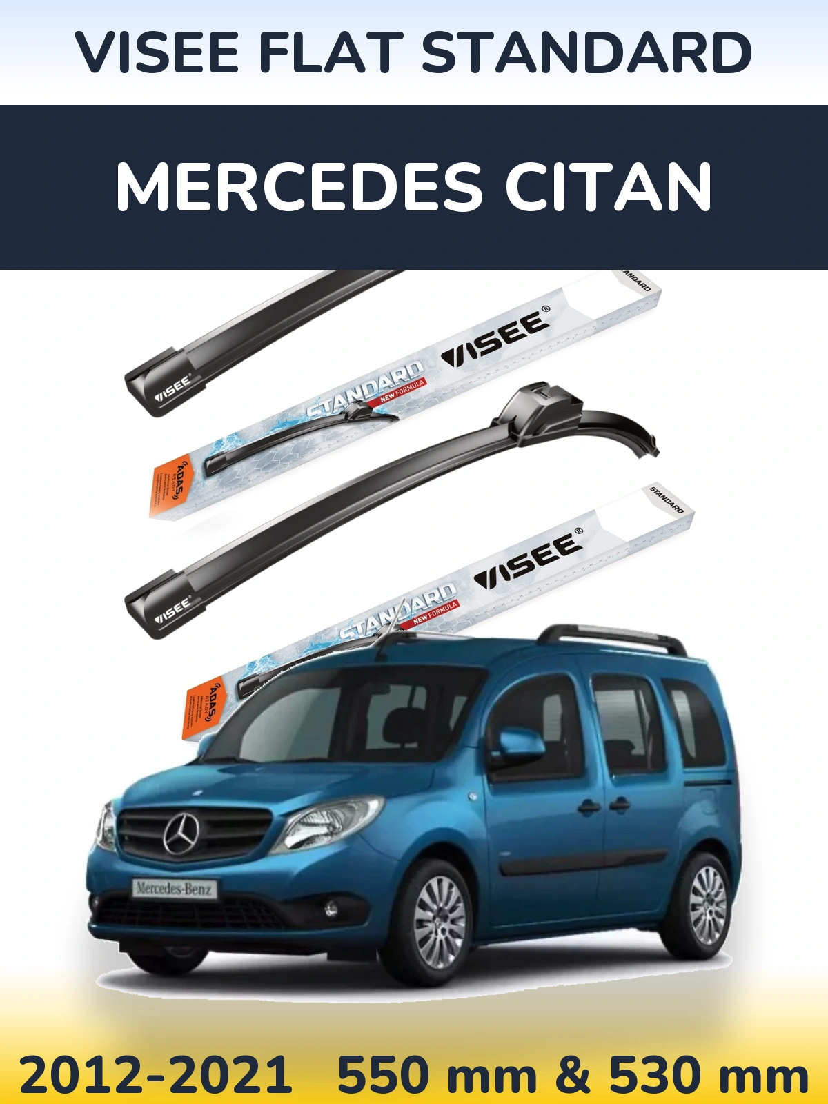 Front wiper blade set VISEE FLAT STANDARD 550 & 530 mm for Mercedes Citan 2012-2021
