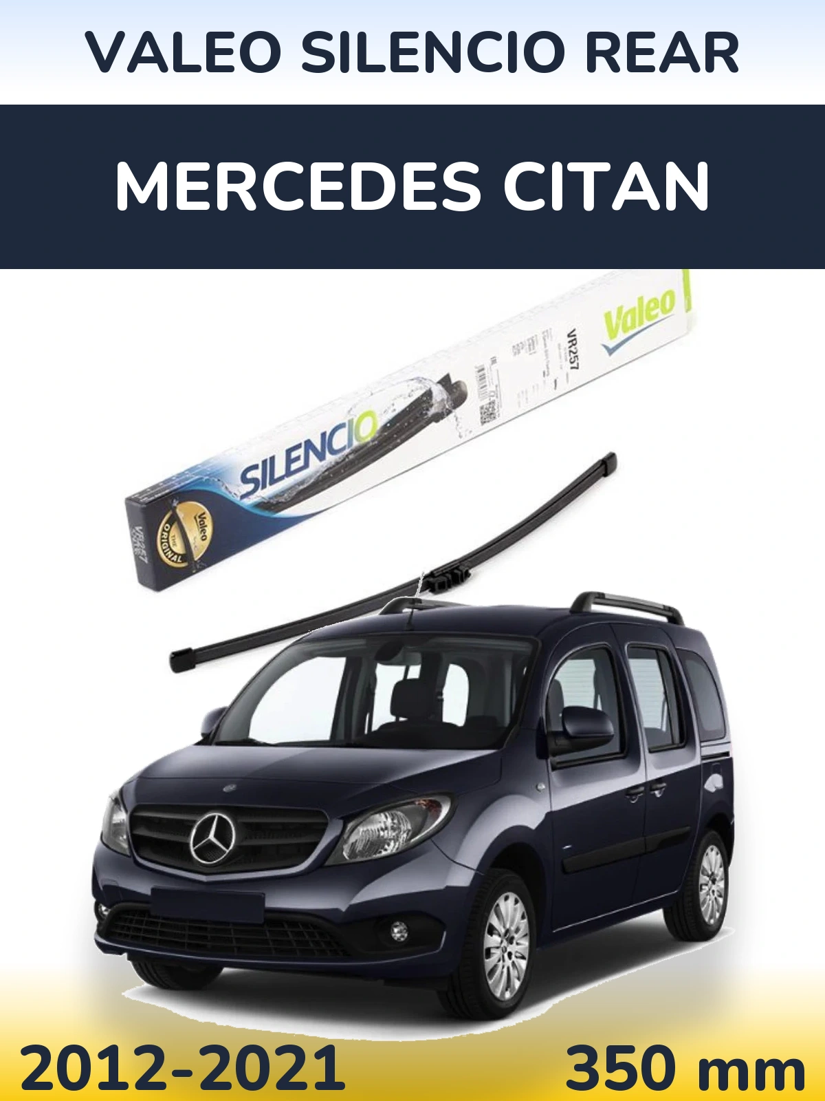 Задня щітка Valeo Silencio Rear 350 мм для Mercedes Citan 2012-2021