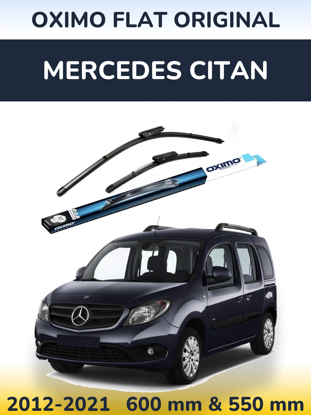 Комплект передніх щіток Oximo Flat Original 600 & 550 мм для Mercedes Citan 2012-2021