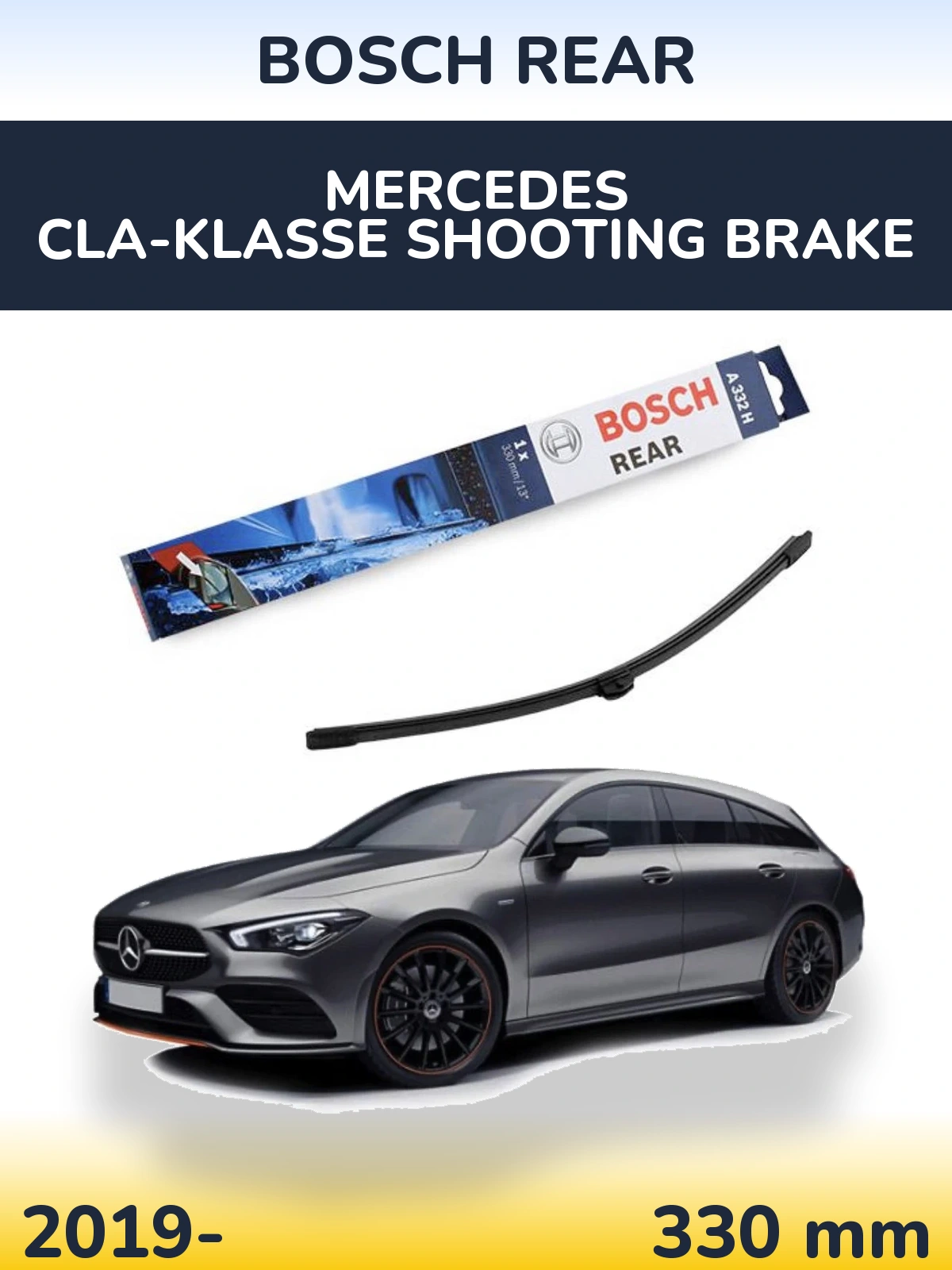 Задня щітка BOSCH Rear 330 мм для Mercedes CLA-Klasse Shooting Brake 2019-2026
