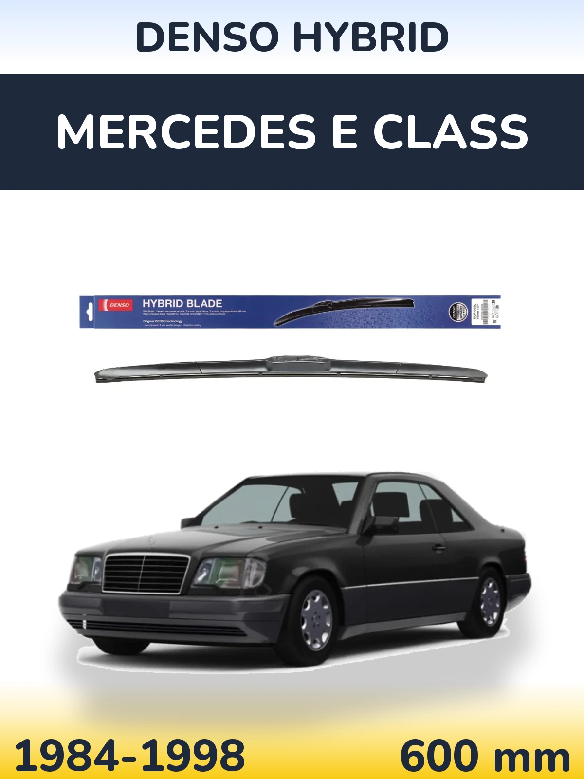 Передня щітка Denso Hybrid 600 мм для Mercedes E Class 1984-1998