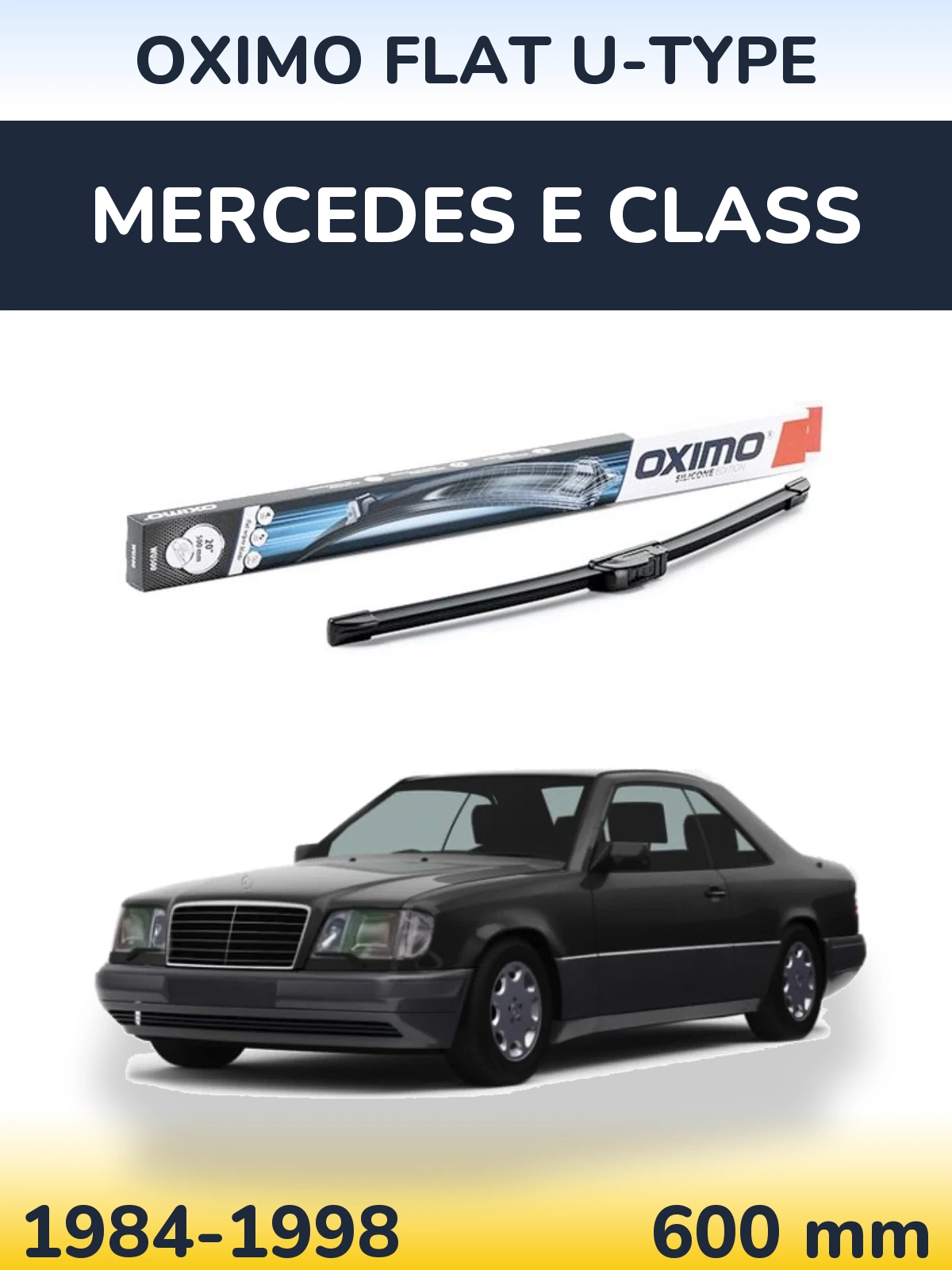 Передня щітка Oximo Flat U-type 600 мм для Mercedes E Class 1984-1998