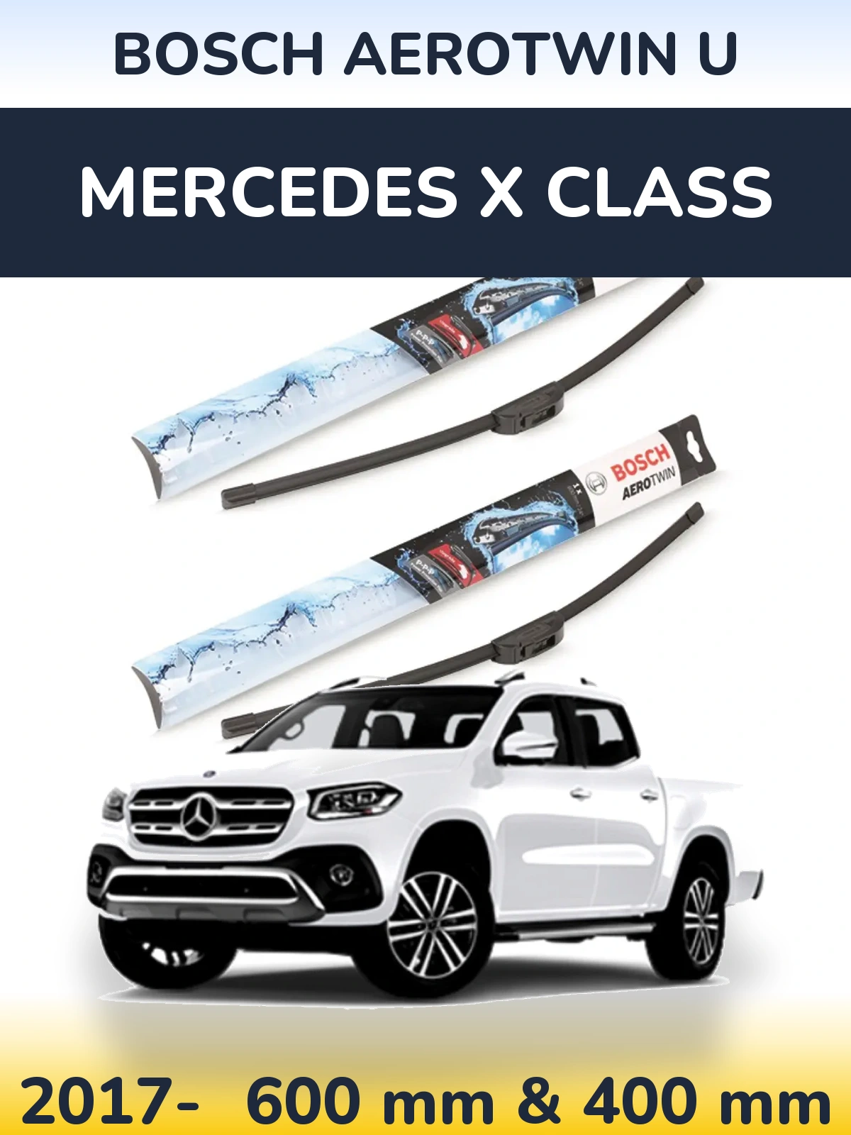 Комплект передніх щіток BOSCH AeroTwin U 600 & 400 мм для Mercedes X Class 2017-2026