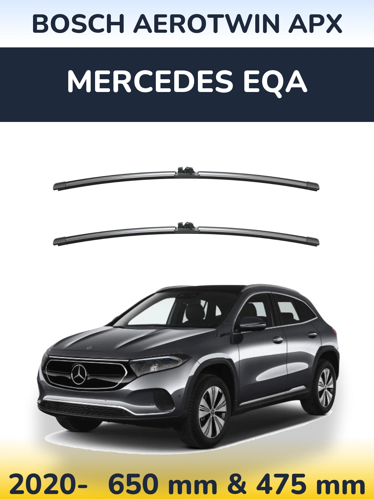 Front wiper blade set BOSCH AeroTwin APX 650 & 475 mm for Mercedes EQA 2020-2026