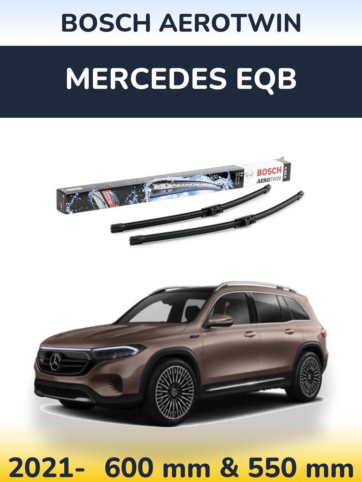 Komplet przednich wycieraczek BOSCH AeroTwin 600 & 550 mm do Mercedes EQB 2021-2026