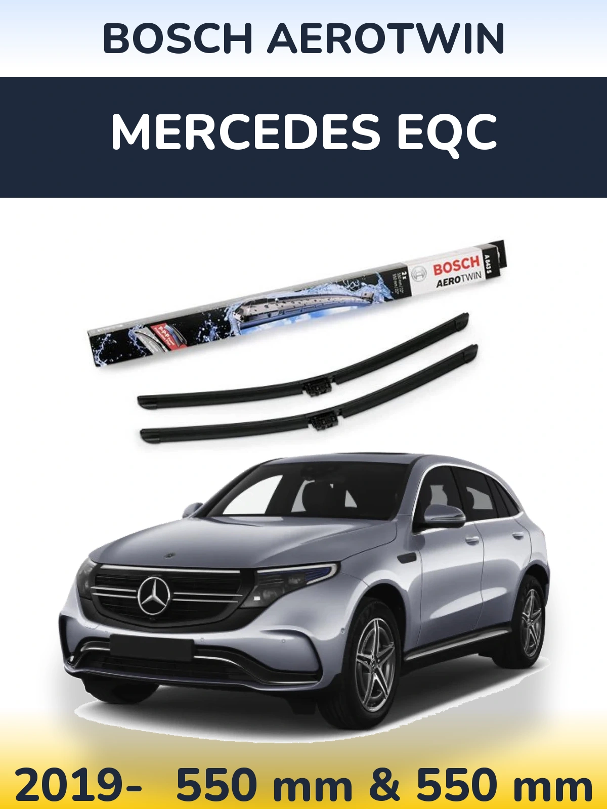 Front wiper blade set BOSCH AeroTwin 550 & 550 mm for Mercedes EQC 2019-2026