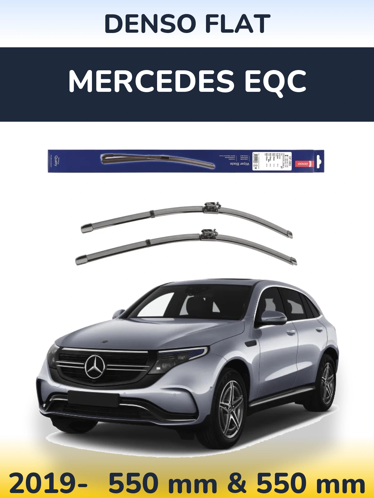 Front wiper blade set Denso Flat 550 & 550 mm for Mercedes EQC 2019-2026