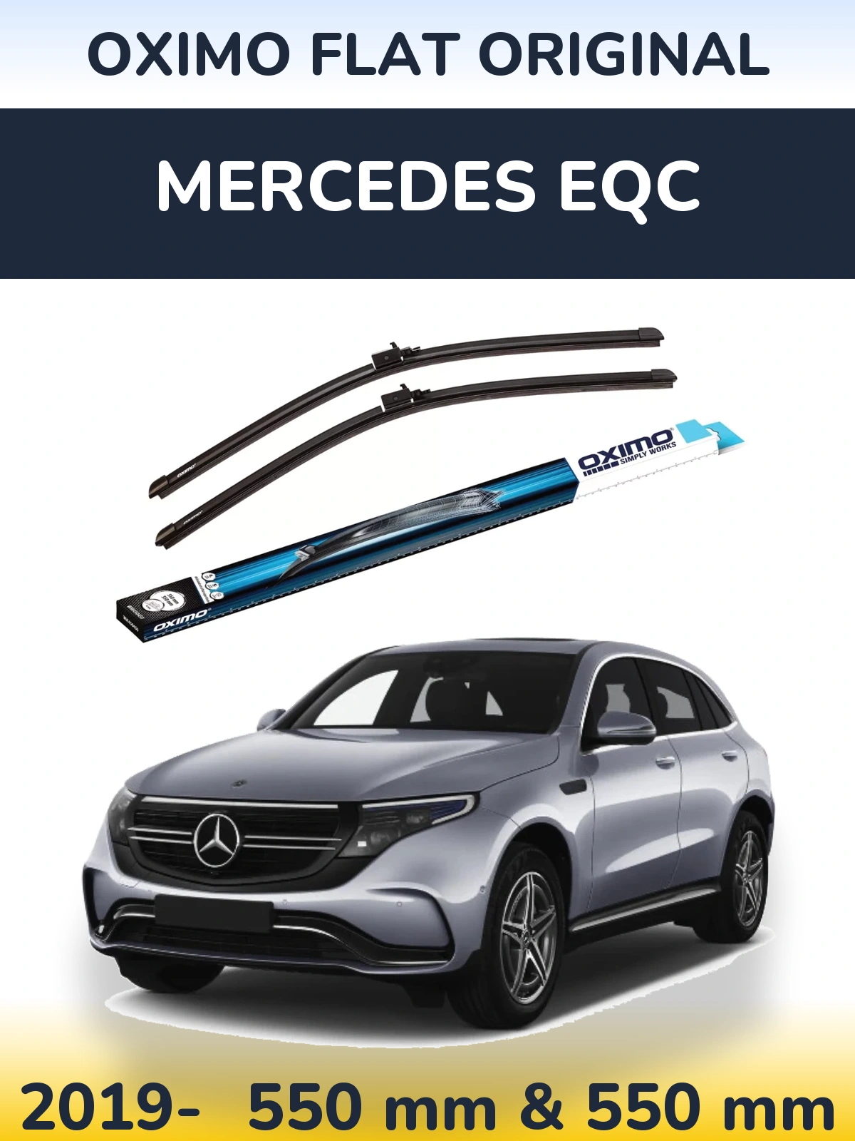 Front wiper blade set Oximo Flat Original 550 & 550 mm for Mercedes EQC 2019-2026
