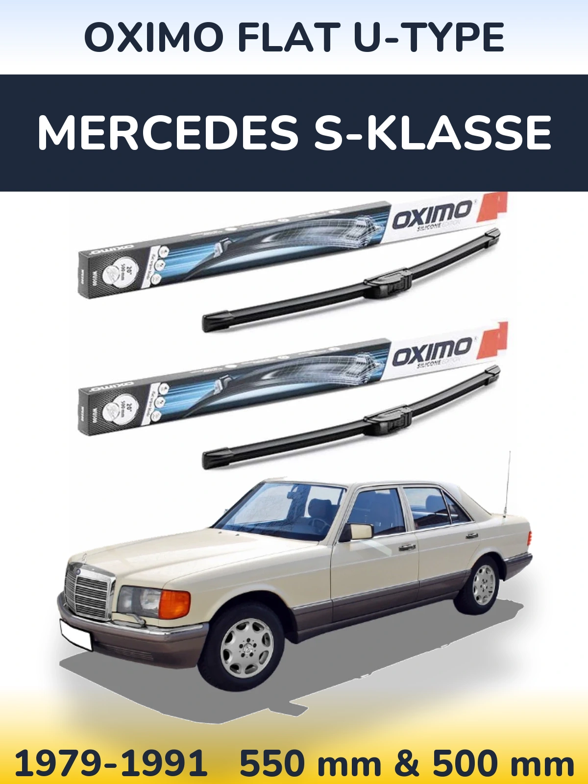Komplet przednich wycieraczek Oximo Flat U-type 550 & 500 mm do Mercedes S-Klasse 1979-1991