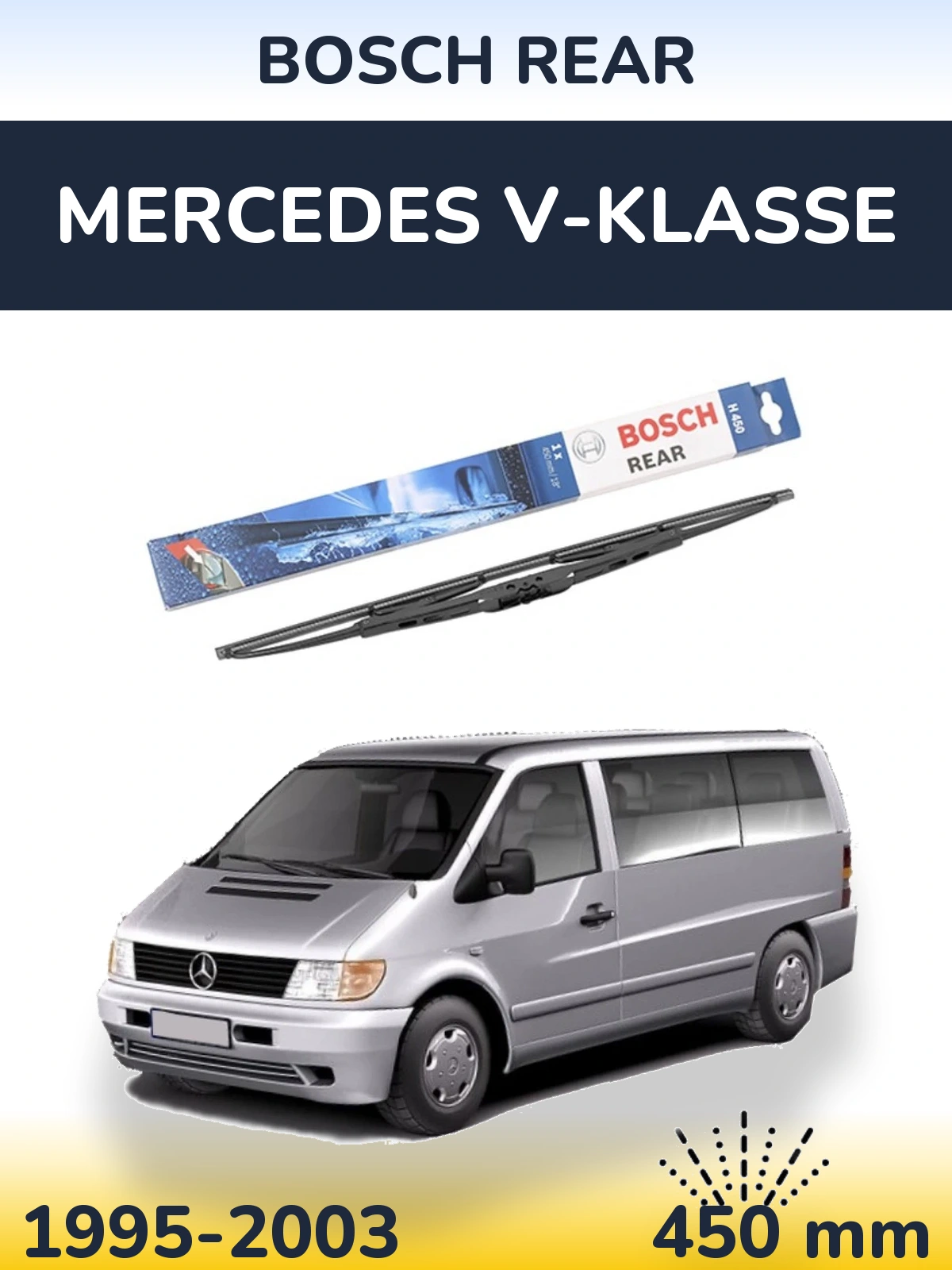 Задня щітка BOSCH Rear 450 мм для Mercedes V-Klasse 1995-2003