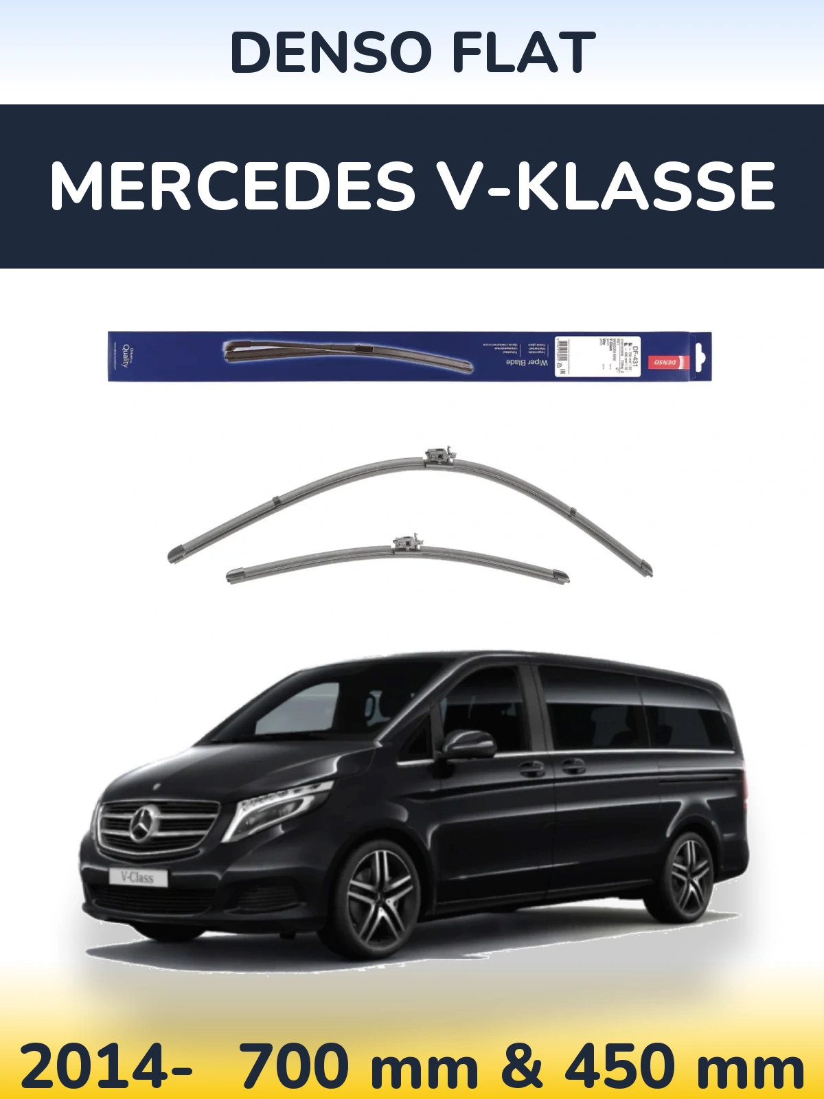 Комплект передних дворников Denso Flat 700 & 450 мм для Mercedes V-Klasse 2014-2026