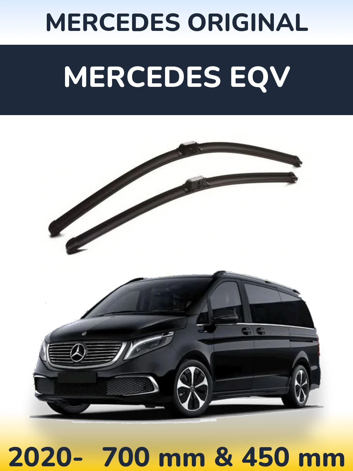 Front wiper blade set Mercedes OEM Mercedes Original 700 & 450 mm for Mercedes EQV 2020-2026