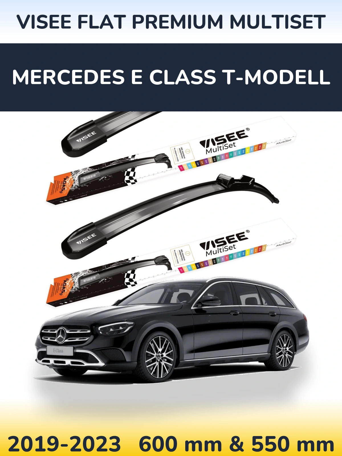 Front wiper blade set VISEE FLAT PREMIUM MultiSet 600 & 550 mm for Mercedes E Class T-Modell 2019-2023