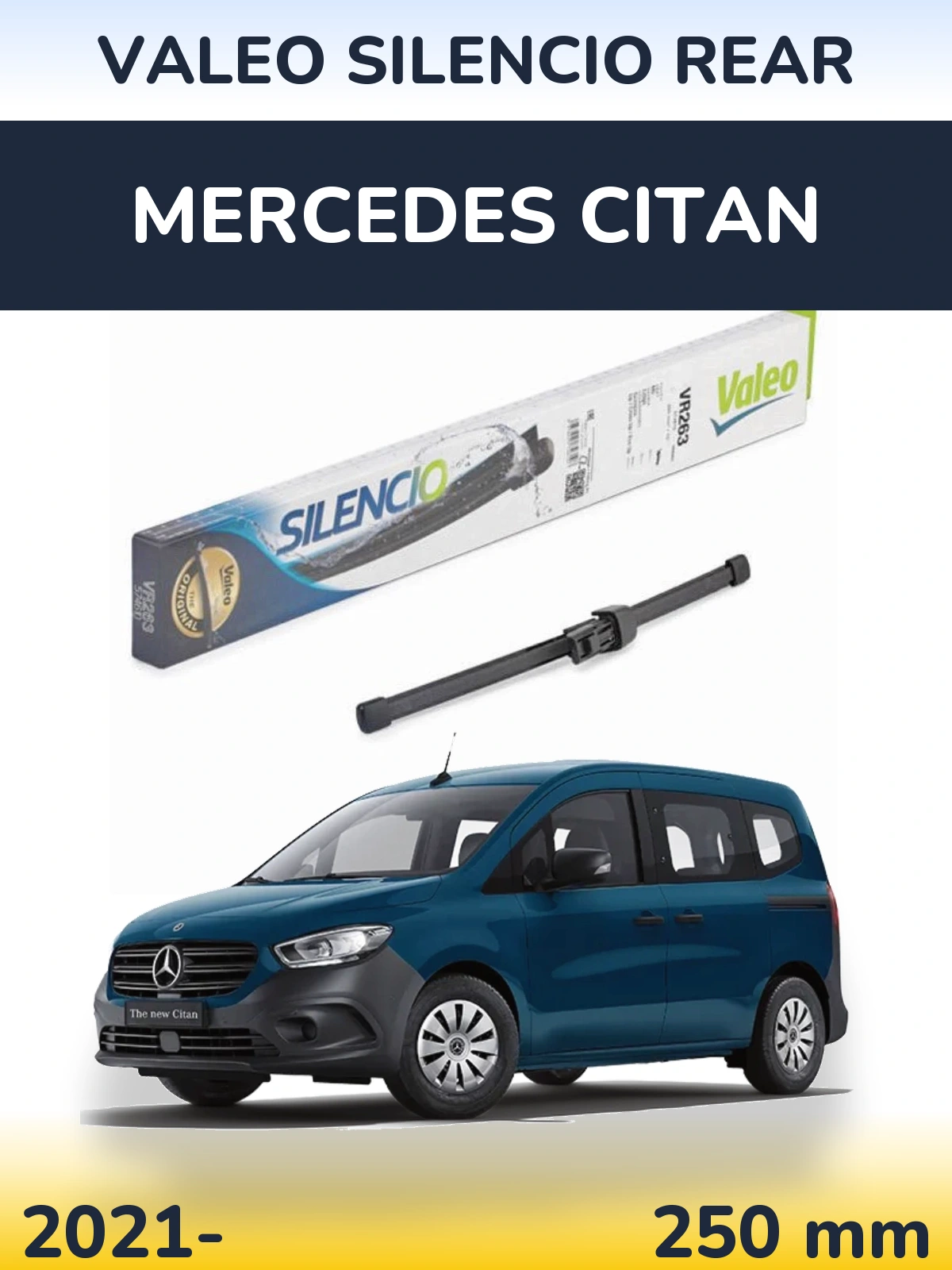 Tylna wycieraczka Valeo Silencio Rear 250 mm do Mercedes Citan 2021-2026